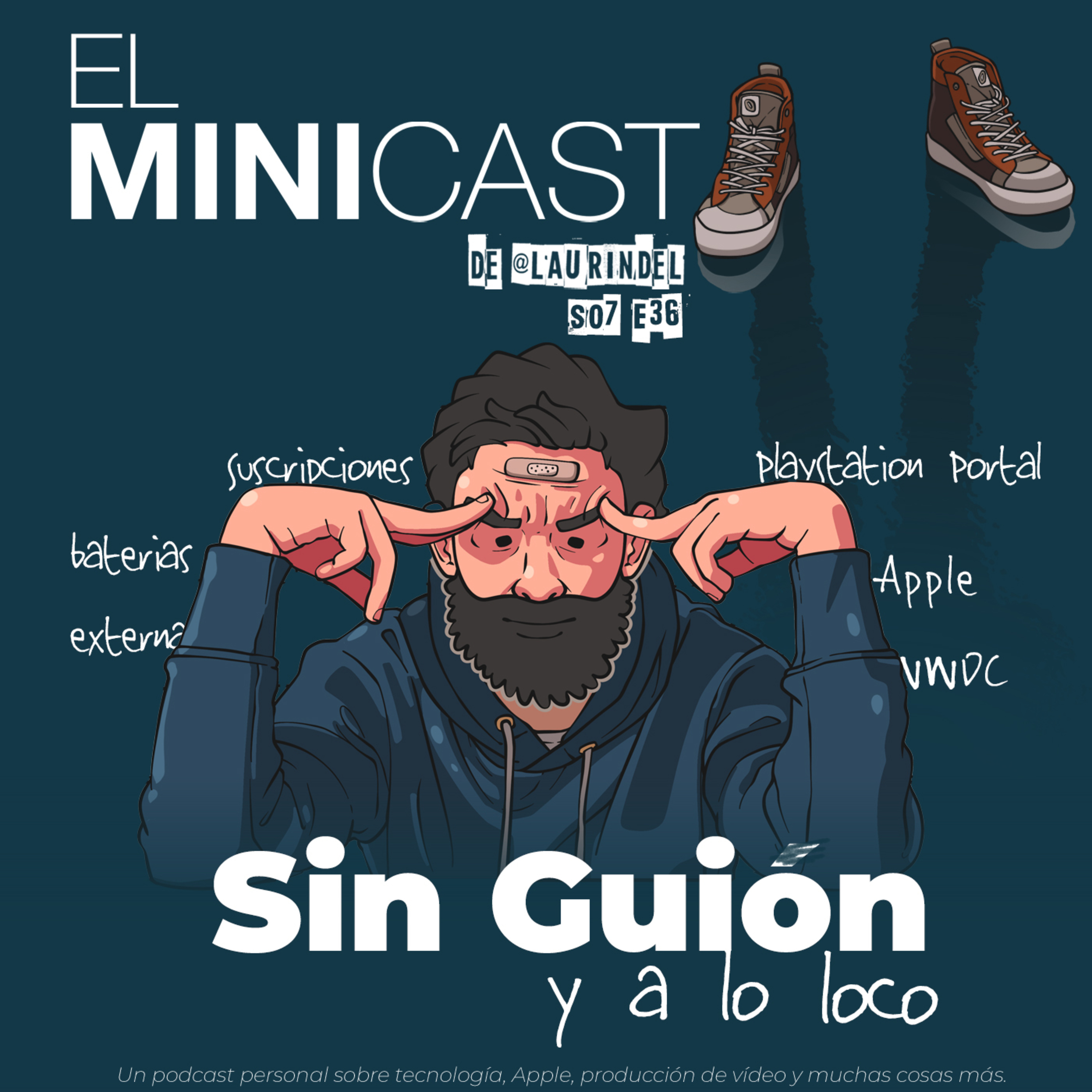 Sin Guion y a lo loco.. episode artwork