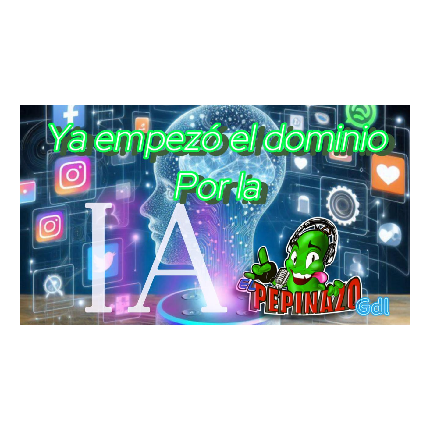 EL Pepinazo GDL