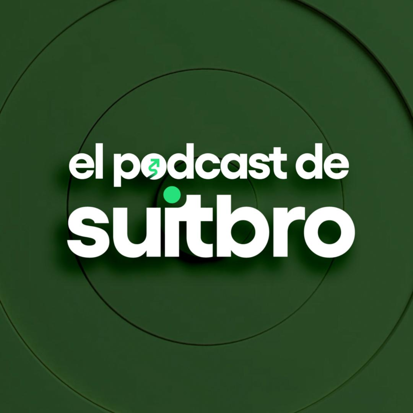 El Podcast de Suitbro