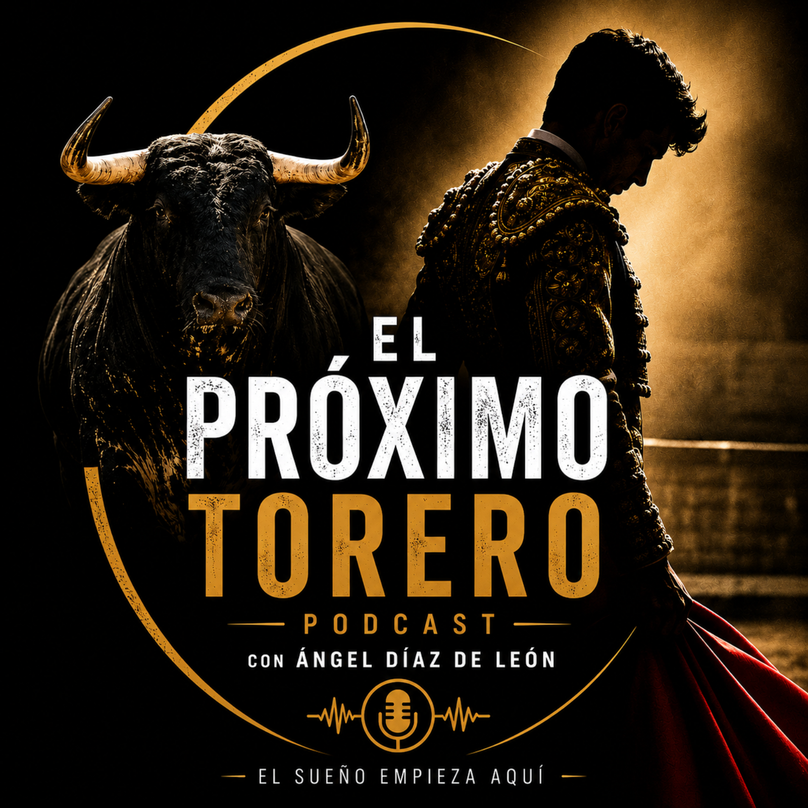 EL PRÓXIMO TORERO PODCAST