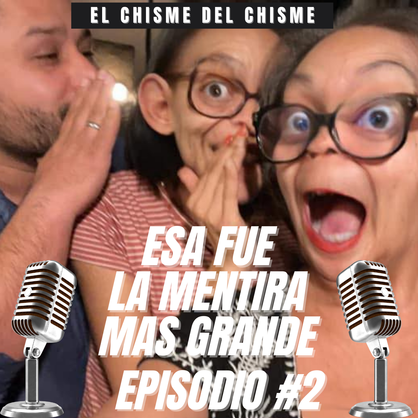 ESA FUE LA MENTIRA MAS GRANDE  episode artwork