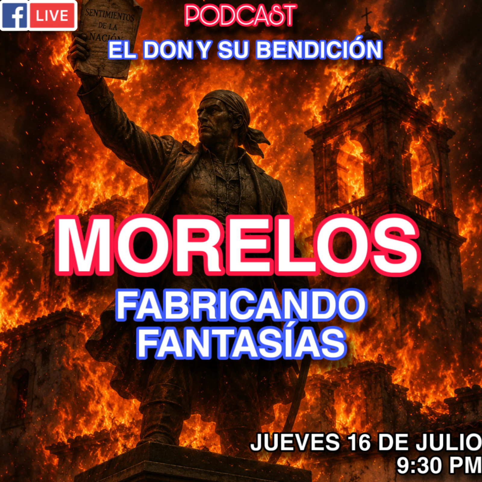 Morelos. Fabricando Fantasias episode artwork