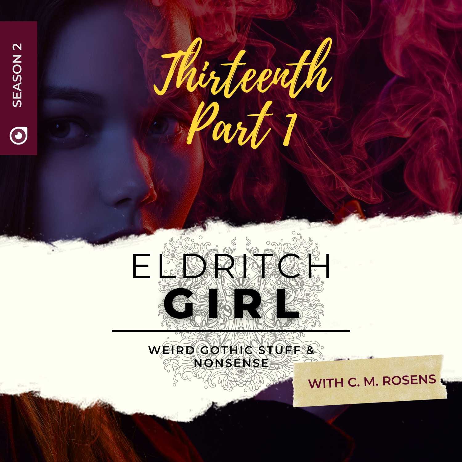 Eldritch Girl: Weird Gothic Stuff & Nonsense