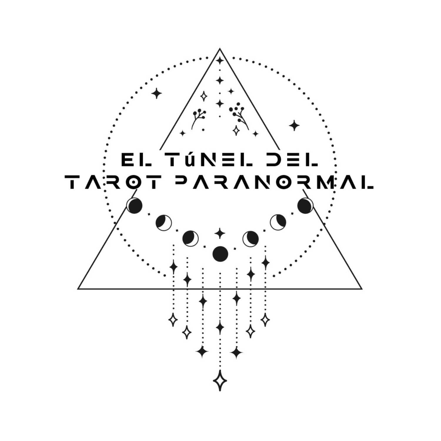 EL TUNEL DEL TAROT PARANORMAL / PRIME EPISODE /CAPITULO 2 TERAPIA DEL NUEVO AMANECER episode artwork