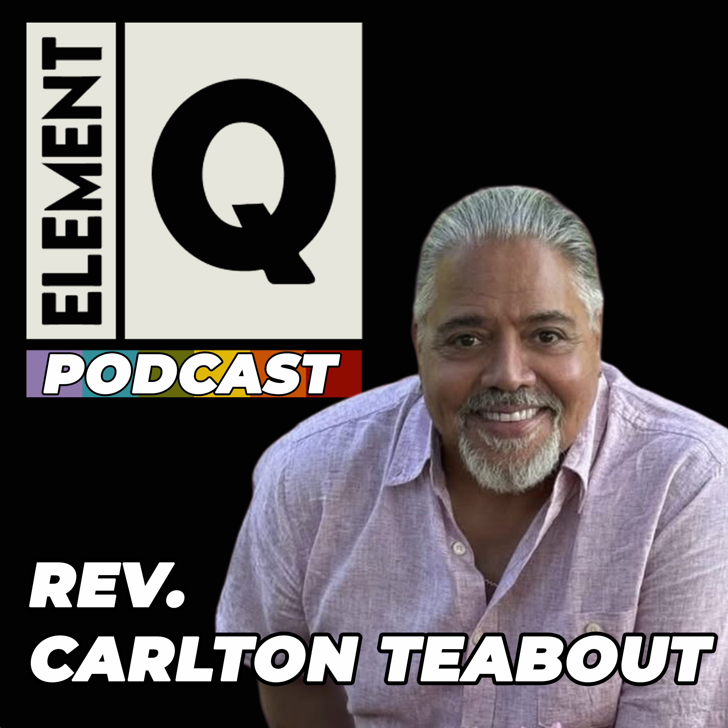 From Trauma to Wholeness Inner Child Work and LGBTQ Healing With Rev Carlton Teabout episode artwork
