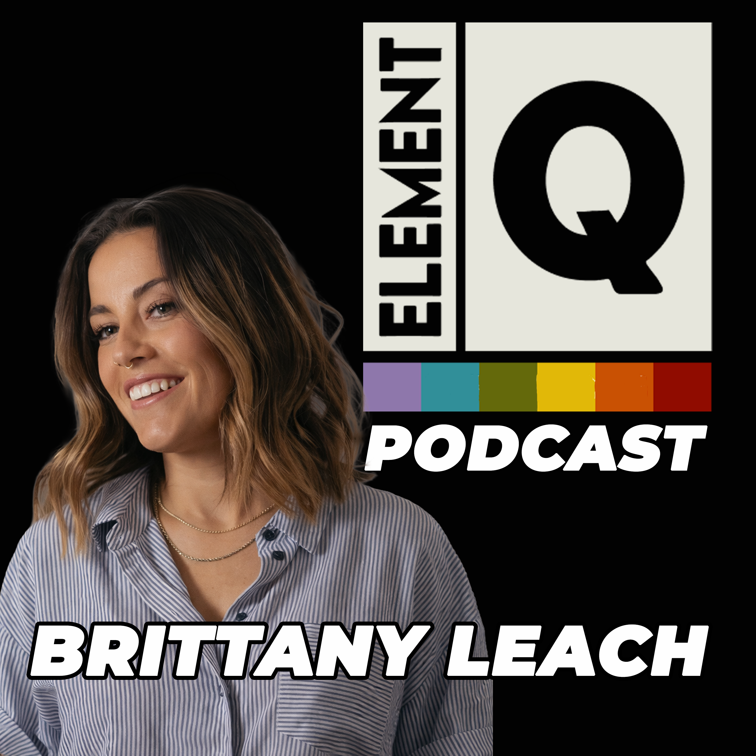 Sobriety Isn’t the Finish Line – It’s the Beginning with Brittany Leach