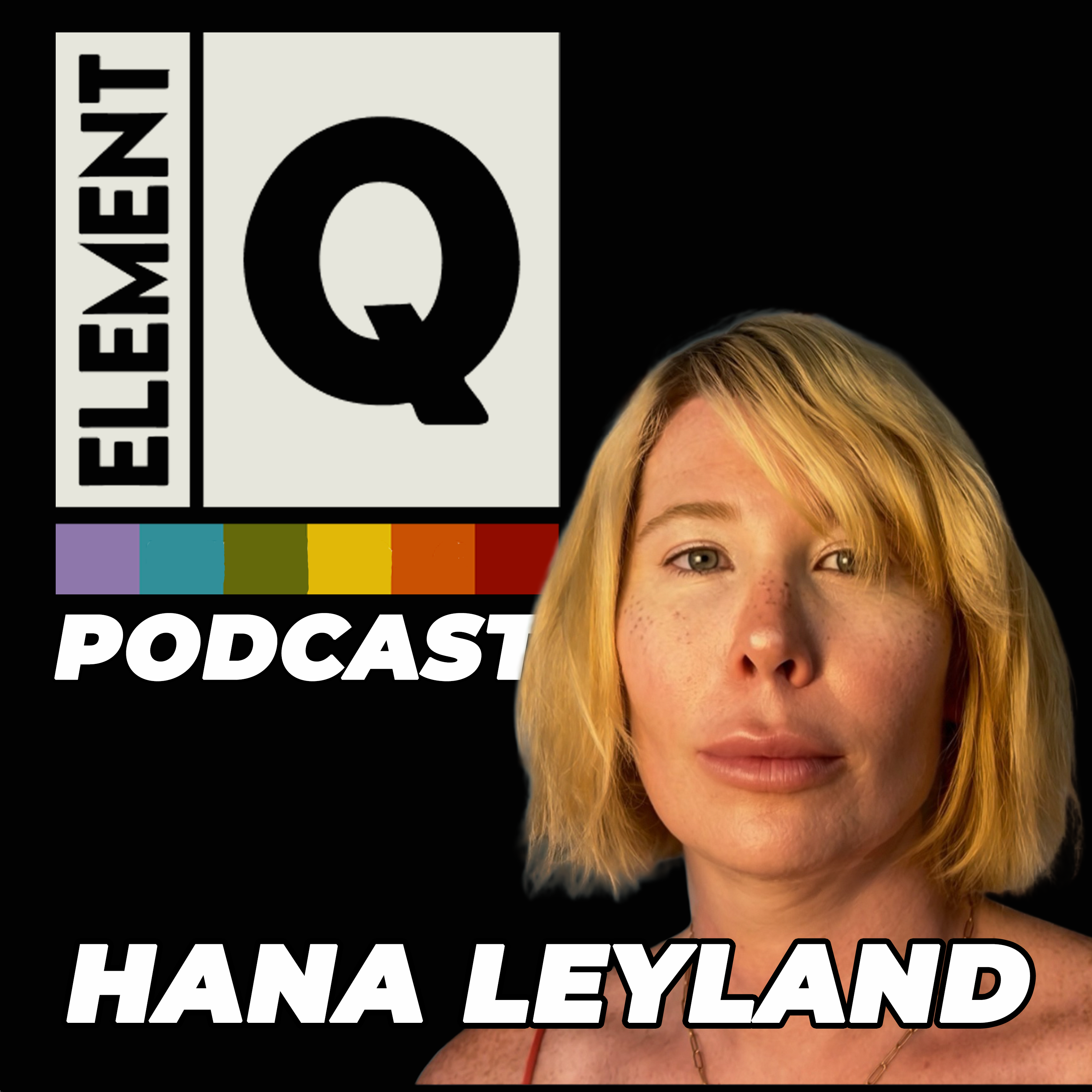 The Hidden Layers of Gender, Shame & Healing With Hana Leyland episode artwork