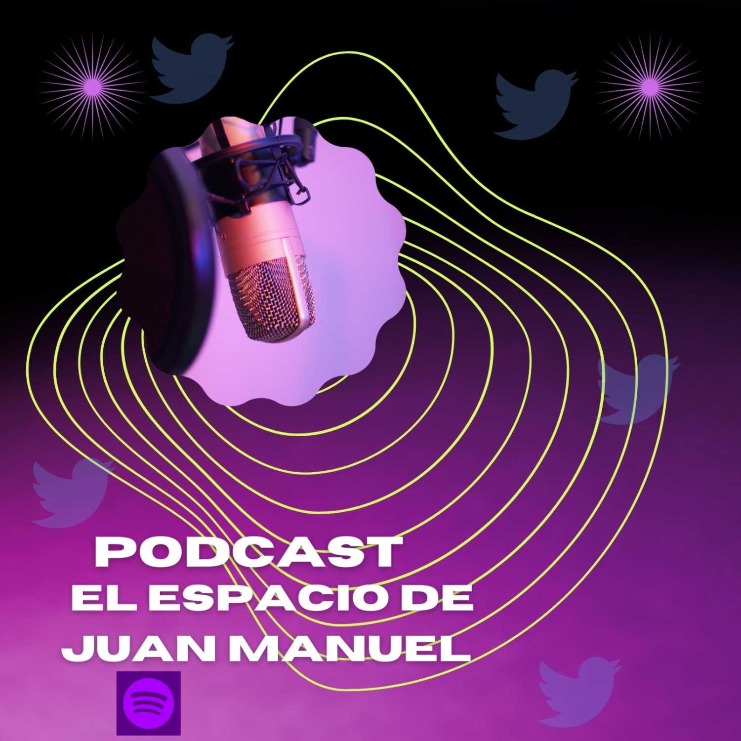 ESPACIO  DE  JUAN  MANUEL   PODCAST