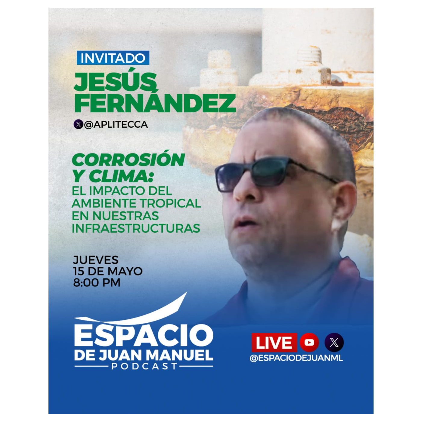 Corrosión y Clima  el impacto del ambiente tropical en nuestras Infraestructuras episode artwork