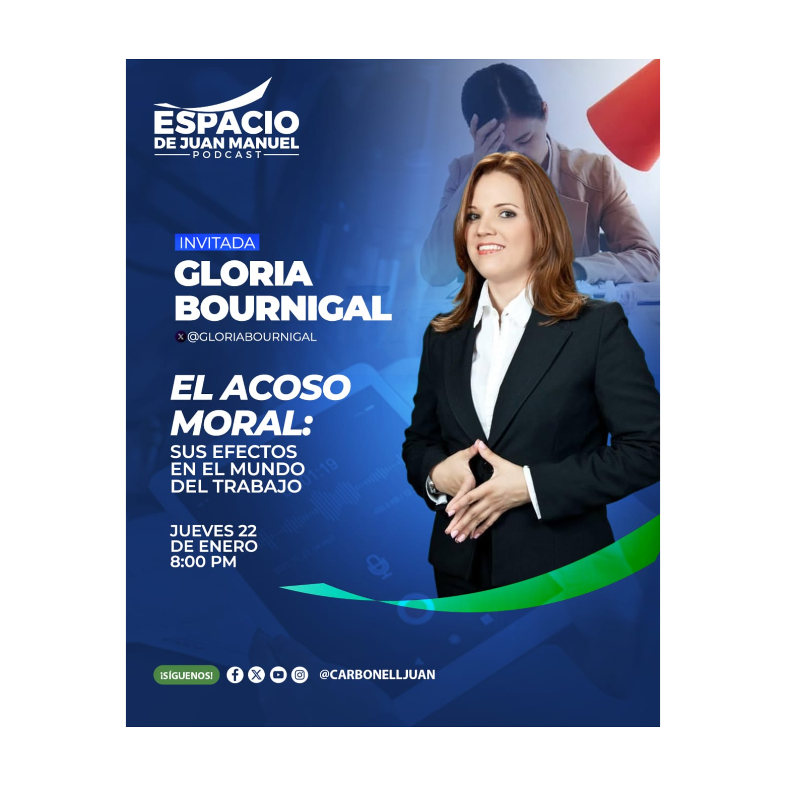 El Acoso Moral: sus  efectos  en el mundo del Trabajo.  @Gloriabournigal episode artwork