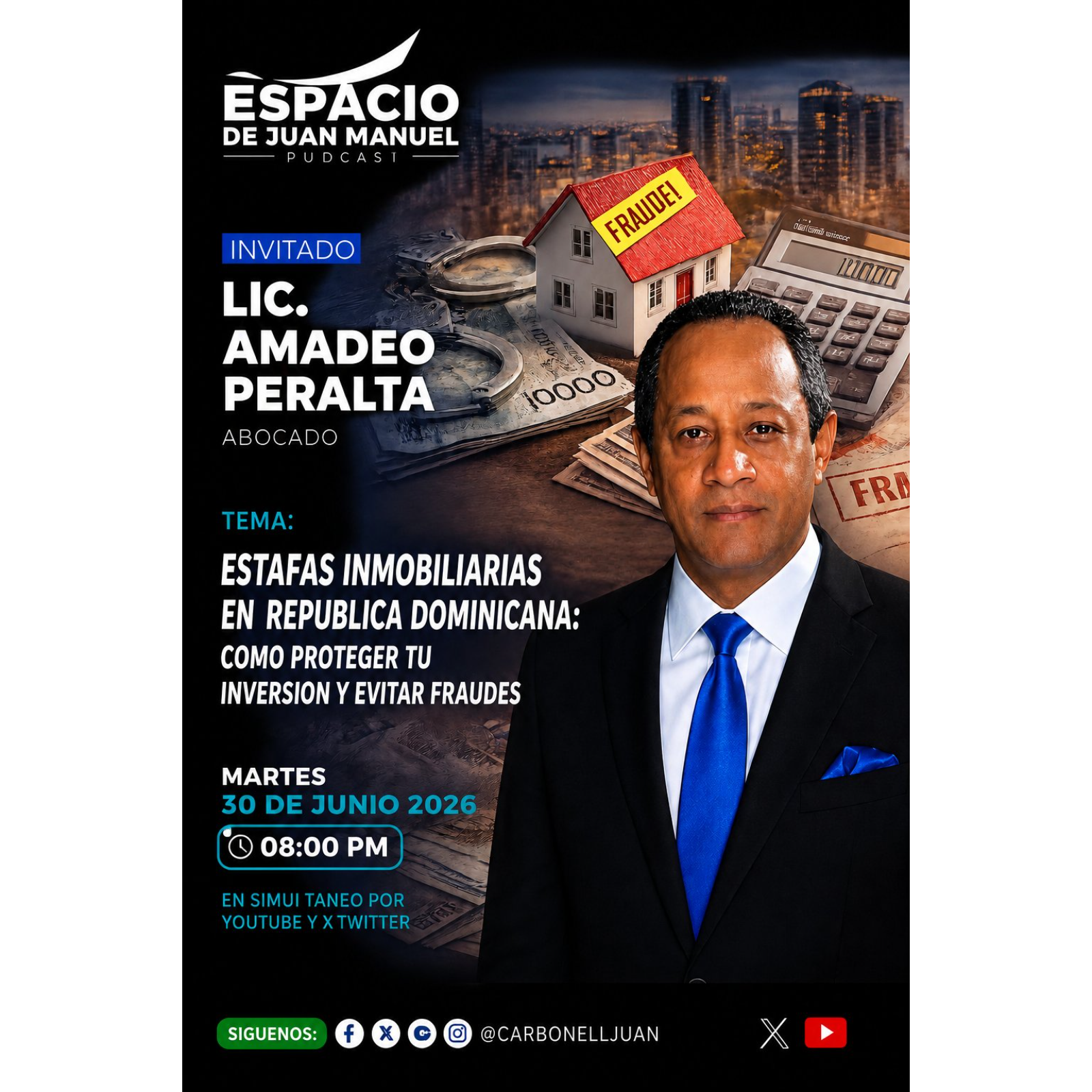 Estafas Inmobiliarias  en  RD. LIC Amadeo Peralta episode artwork