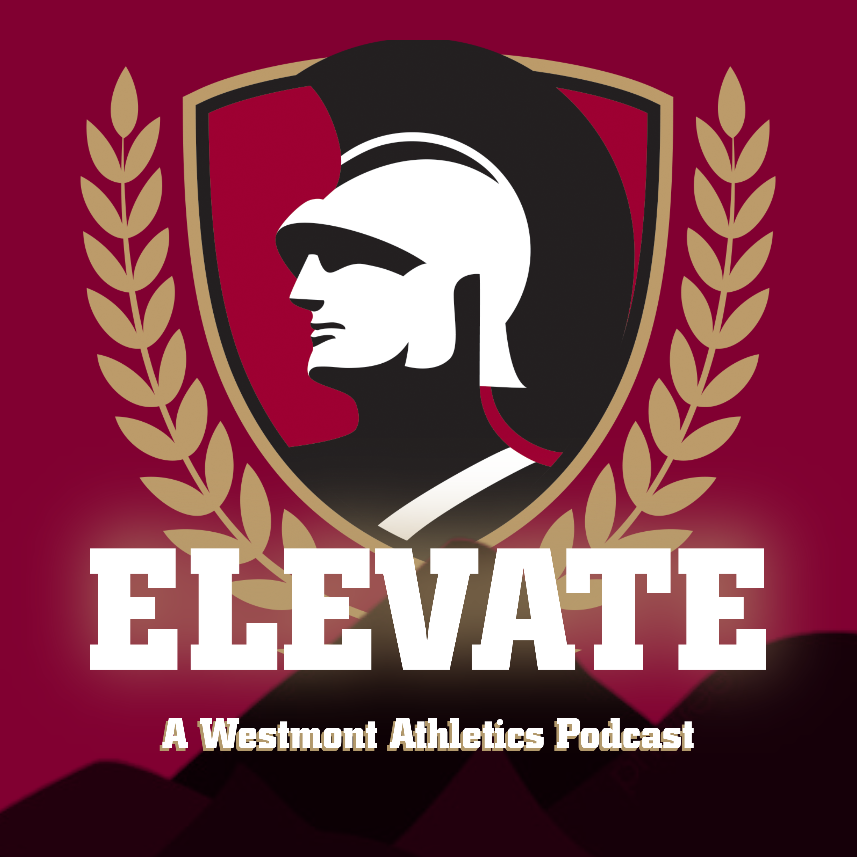 Elevate: A Westmont Athletics Podcast