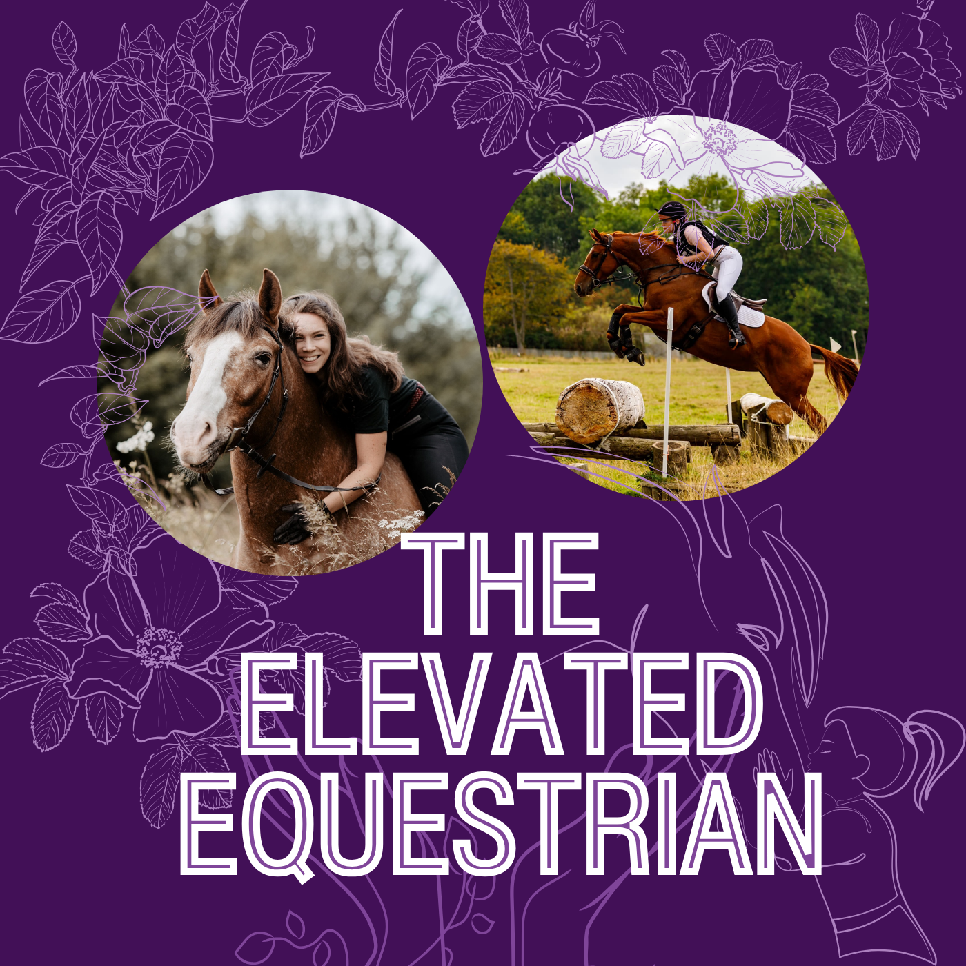 The Elevated Equestrian Podcast