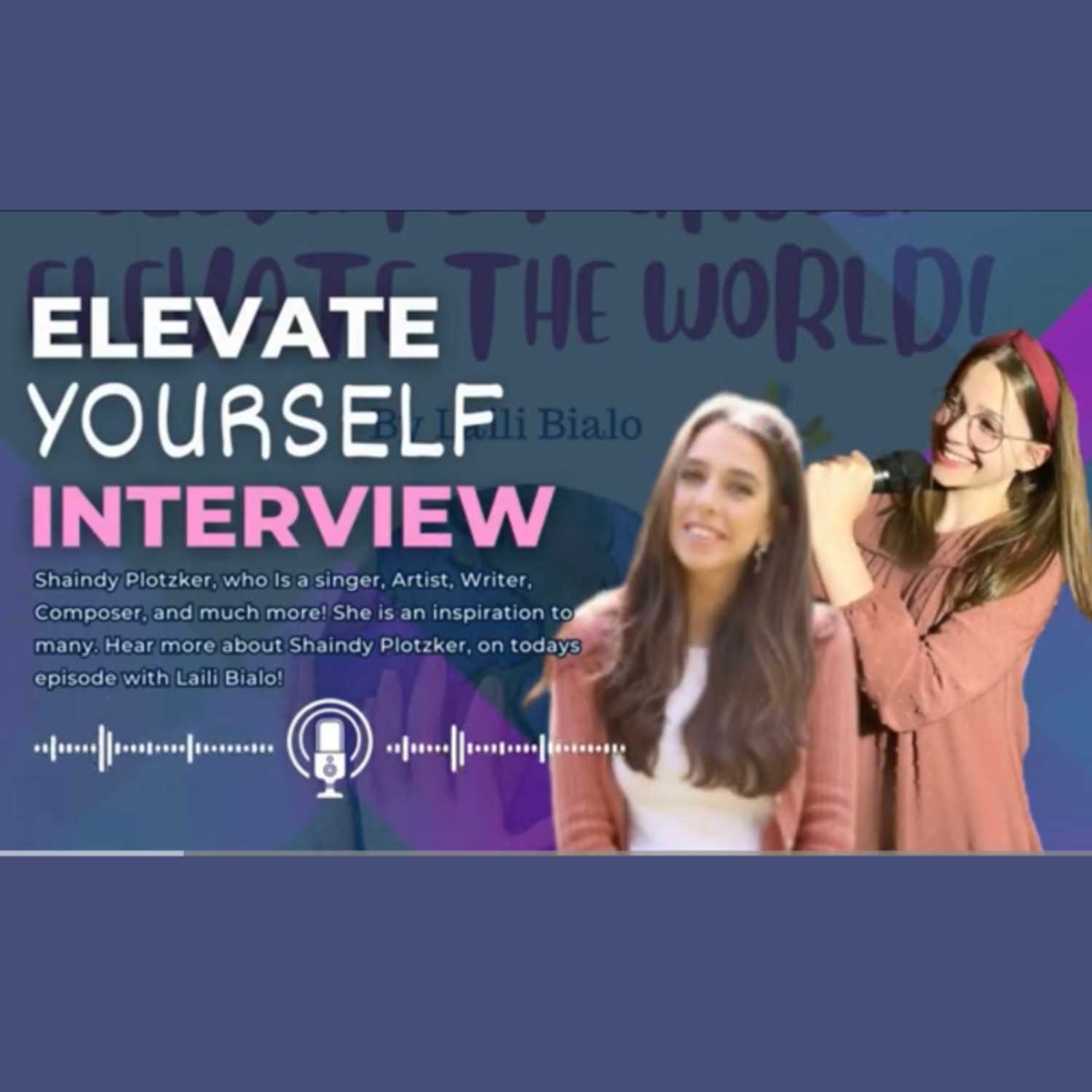 Elevate Yourself to Elevate the World!