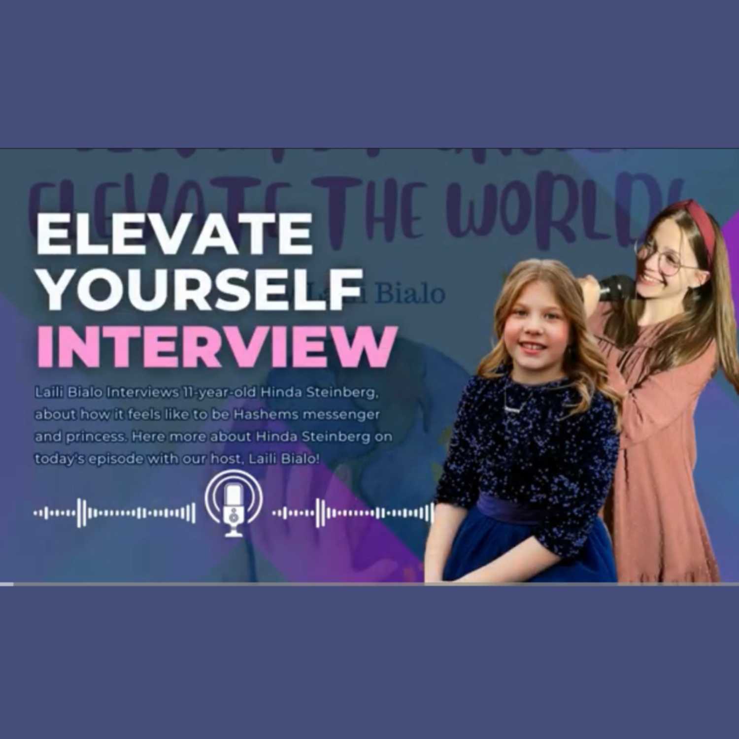 Elevate Yourself to Elevate the World!
