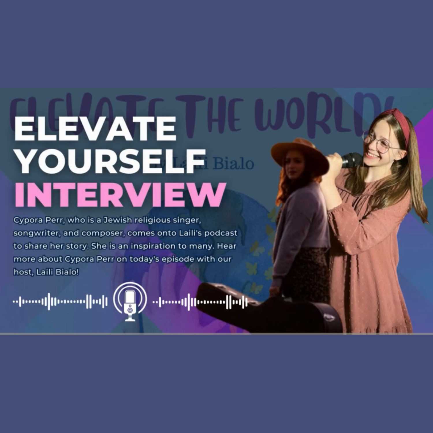 Elevate Yourself to Elevate the World!