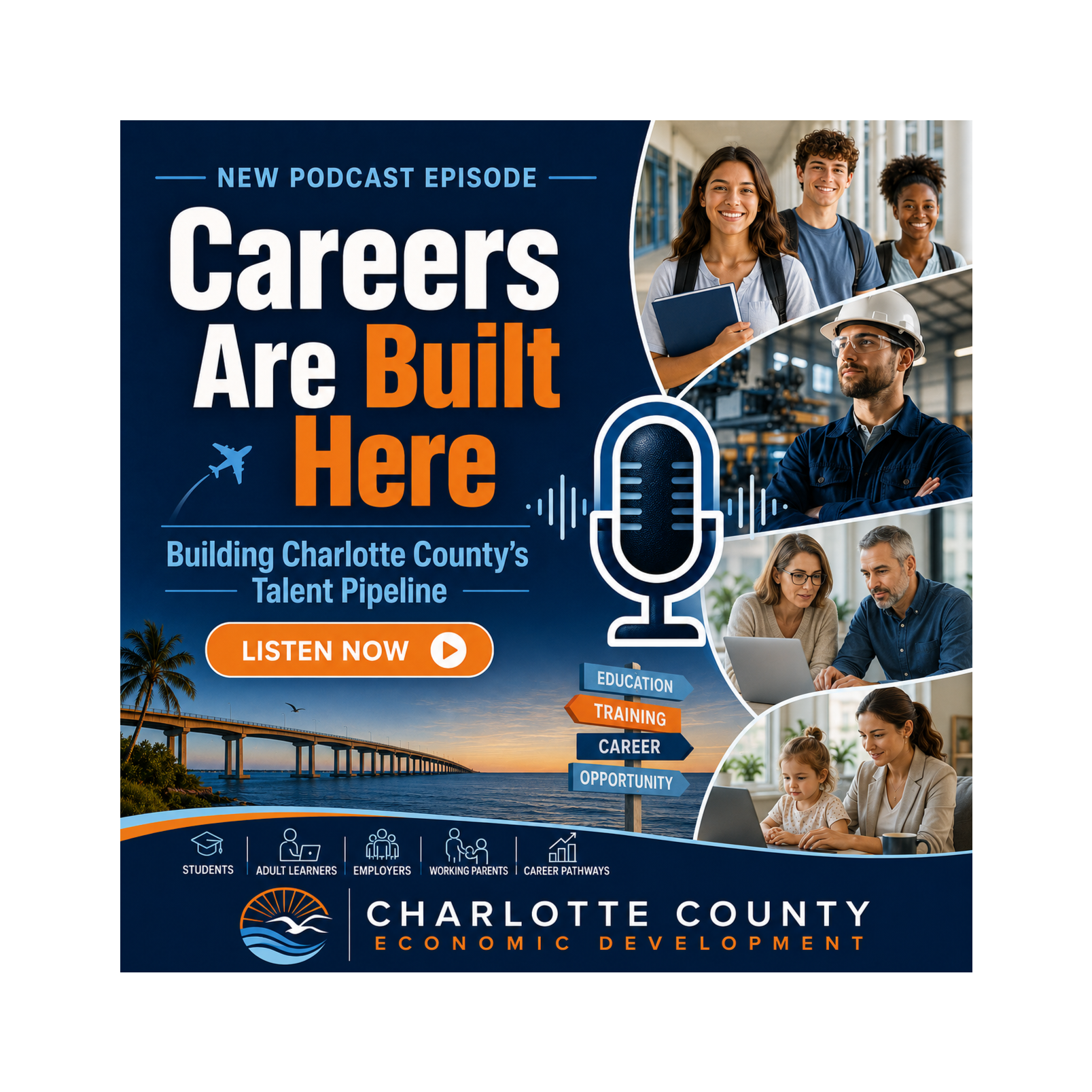 Careers Are Built Here: Building Charlotte County’s Talent Pipeline episode artwork