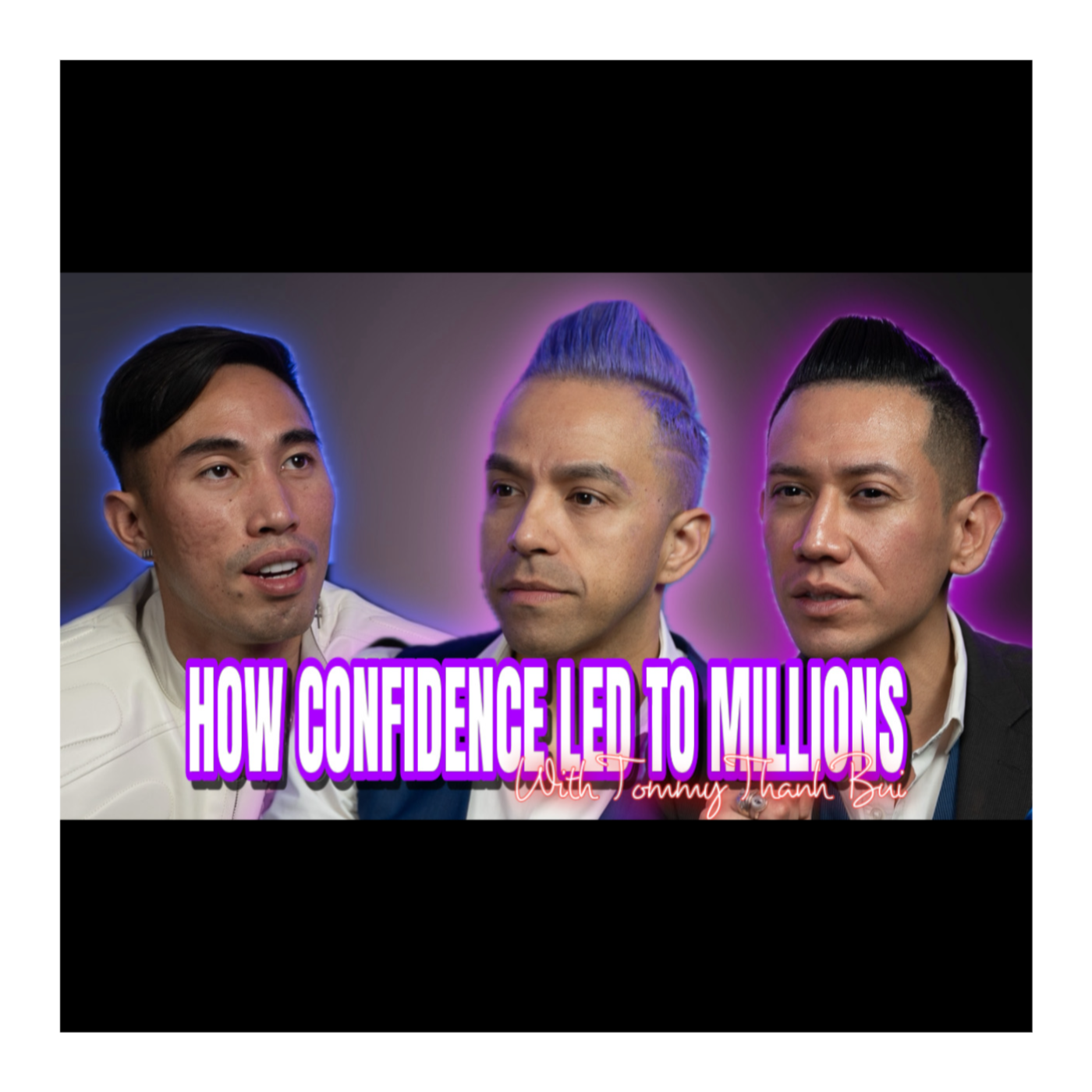 HOW CONFIDENCE LED TO MILLIONS| Tommy Thanhn Bui