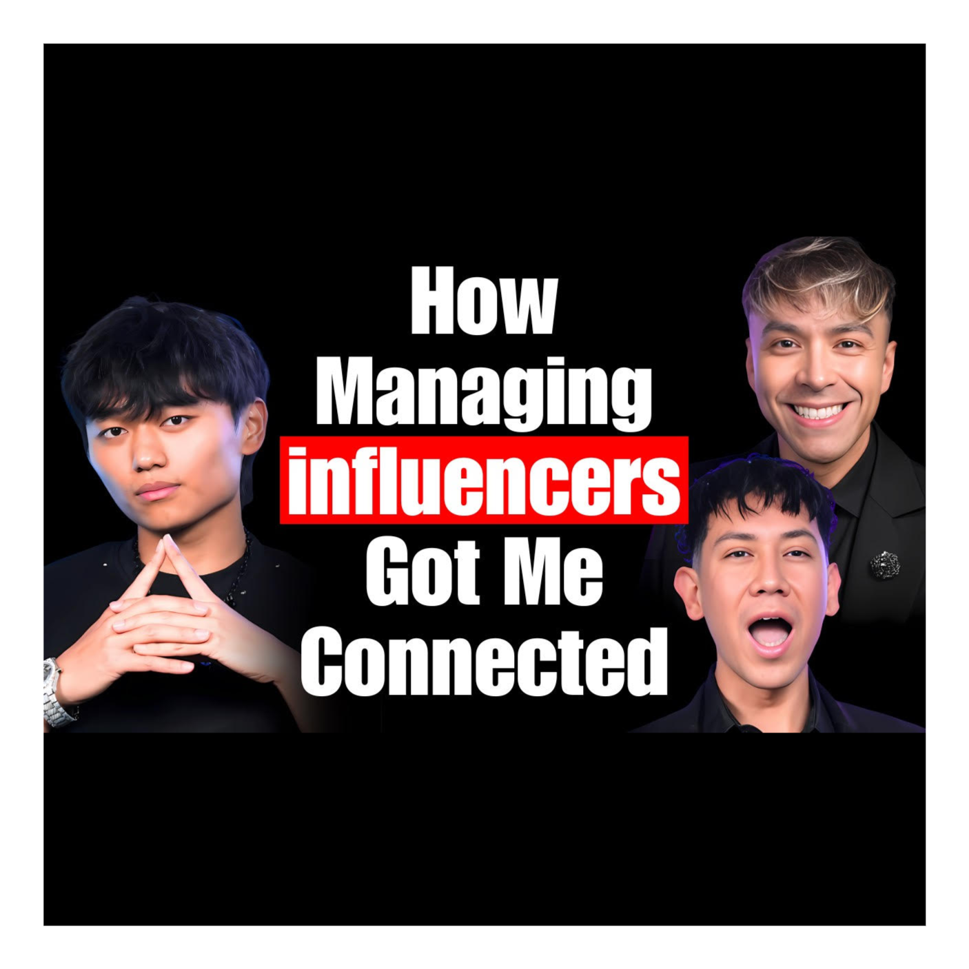 How Managing Influencers Got Me Connected | Eric Liu