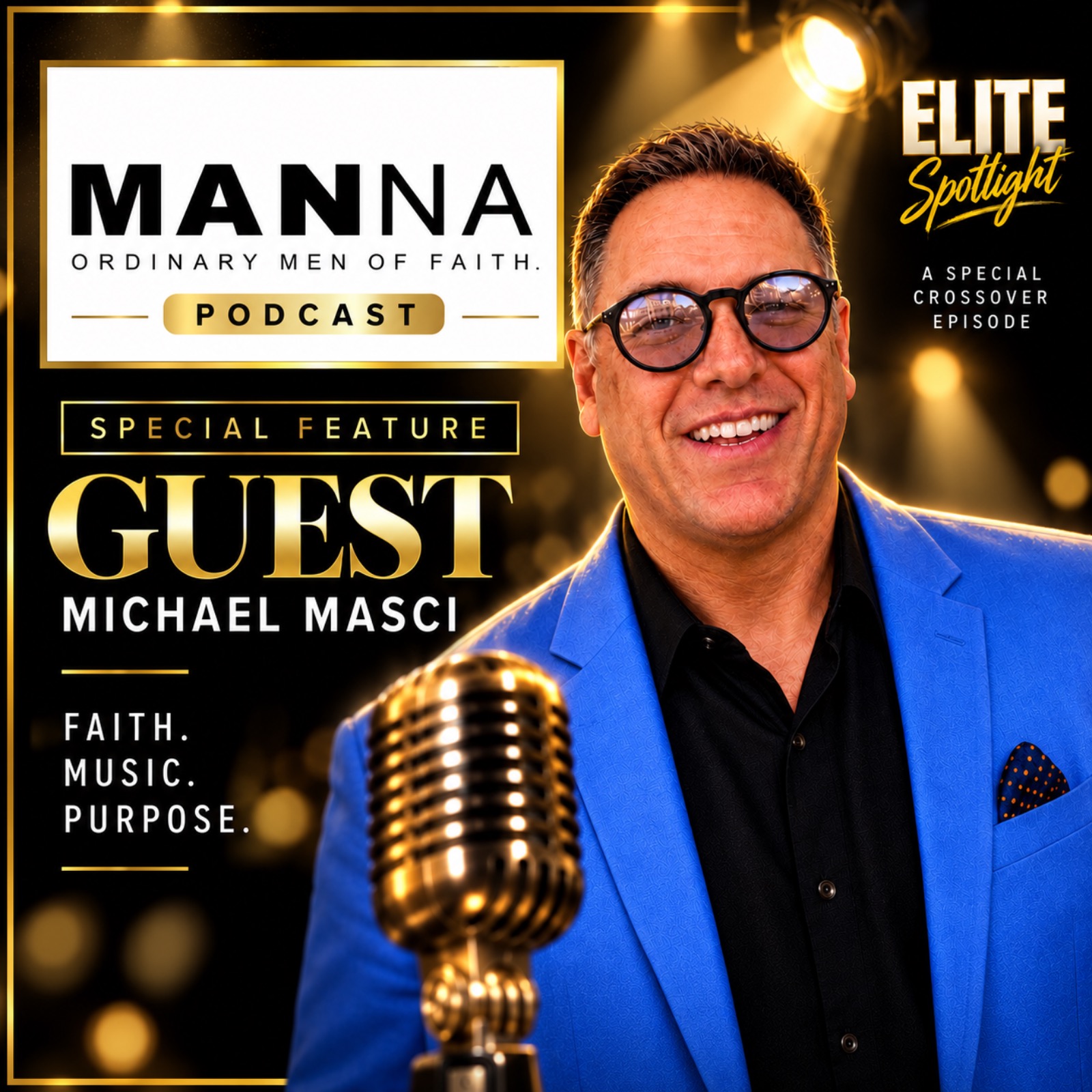 Special Feature: Michael Masci on MANNA — Faith in Life, Leadership & Business episode artwork