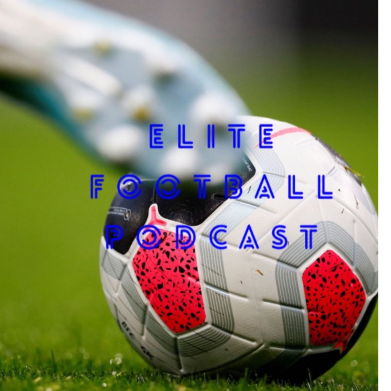 Elite football podcast