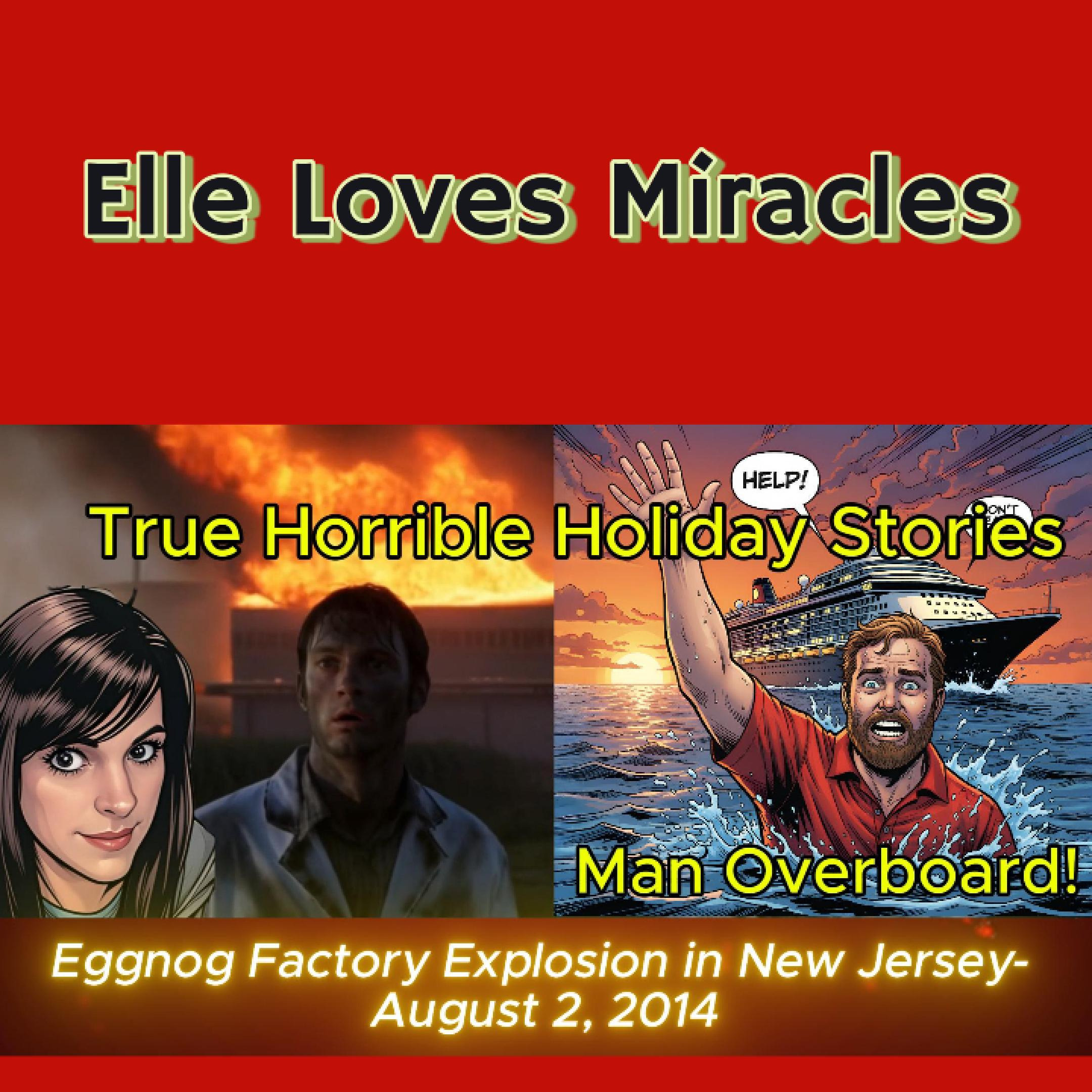 1. Holiday Eggnog Explosion. 2. Man Overboard On Thanksgiving Cruise. episode artwork