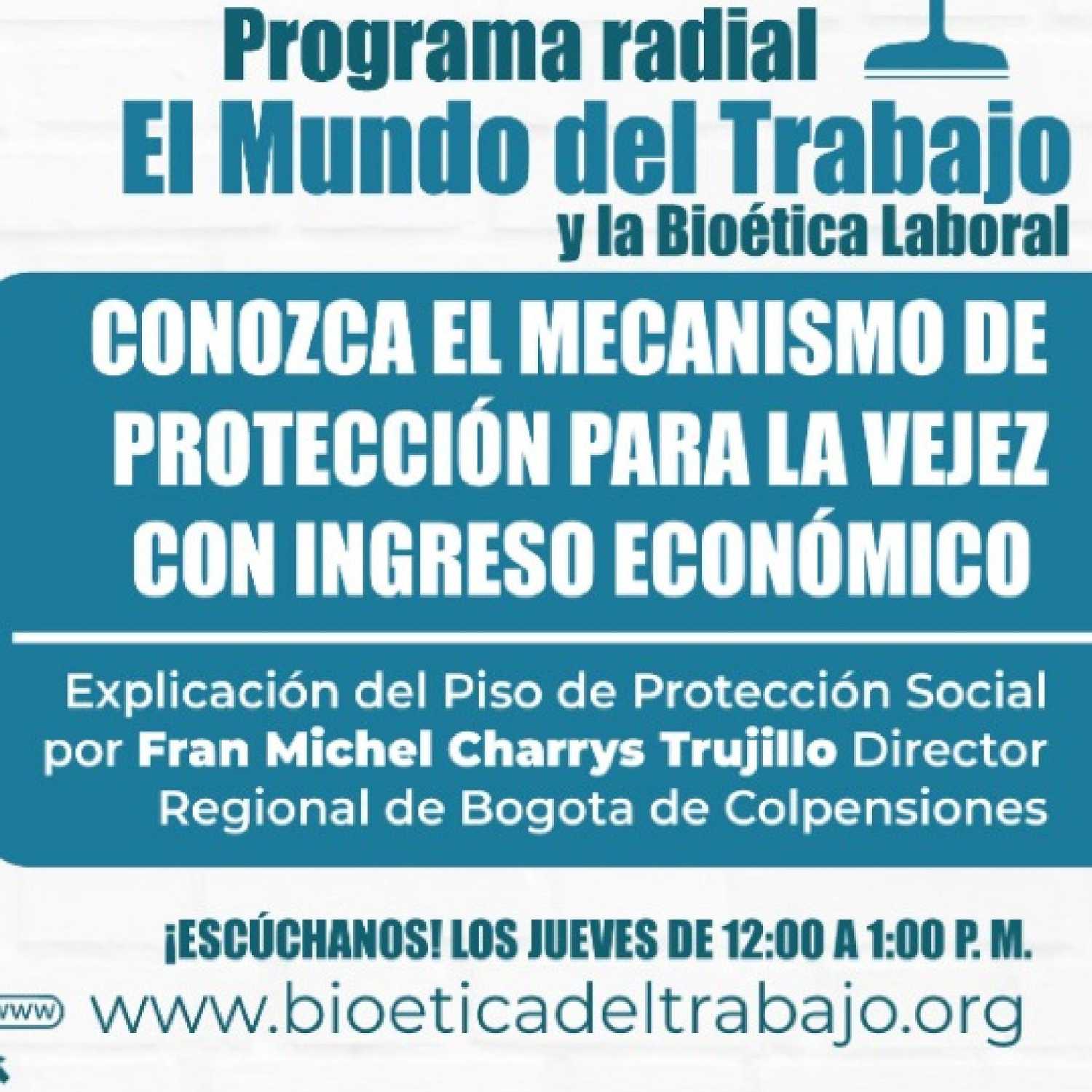 El Mundo Del Trabajo y la bioética laboral