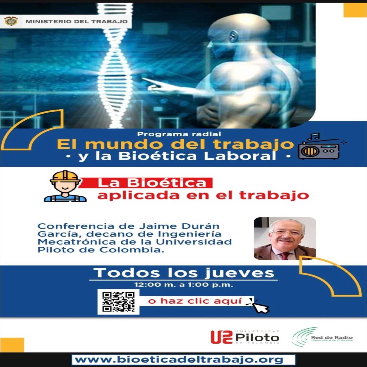 El Mundo Del Trabajo y la bioética laboral