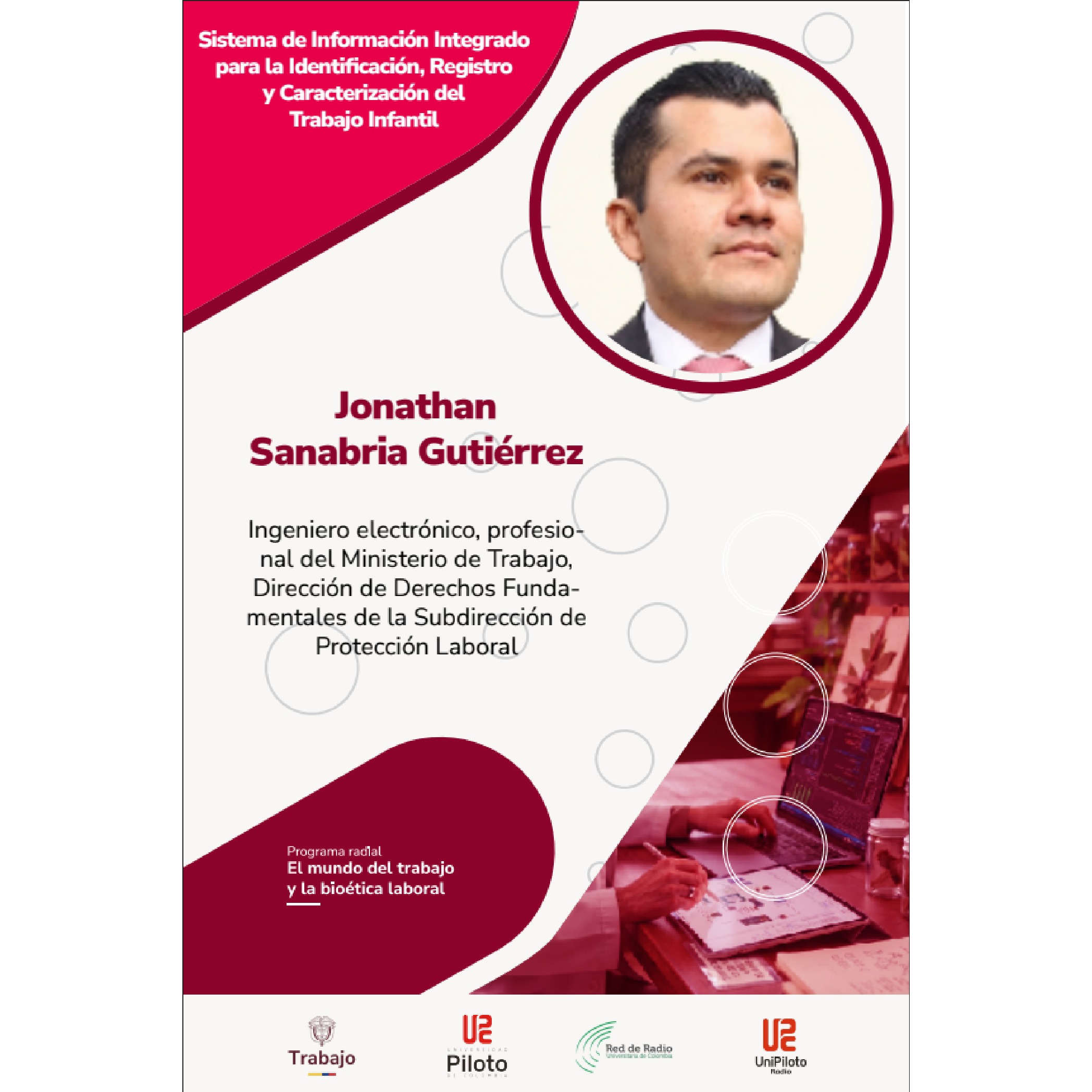 SISTEMA DE INFORMACIÓN INTEGRADO PARA EL REGISTRO Y LA ERRADICACIÓN DEL TRABAJO INFANTIL Y SUS PEORES FORMAS.