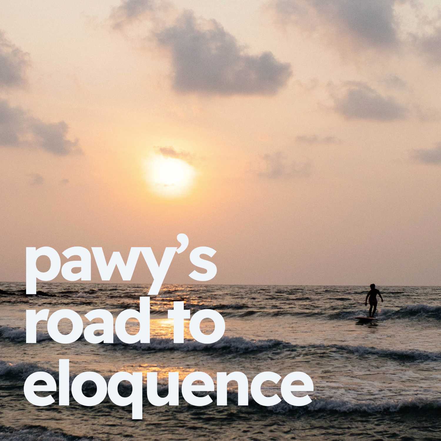 pawy's road to eloquence podcast artwork