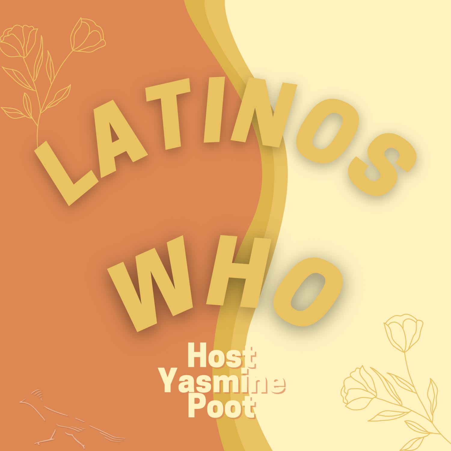 Latinos Who - Want Representation - Ep.1 episode artwork