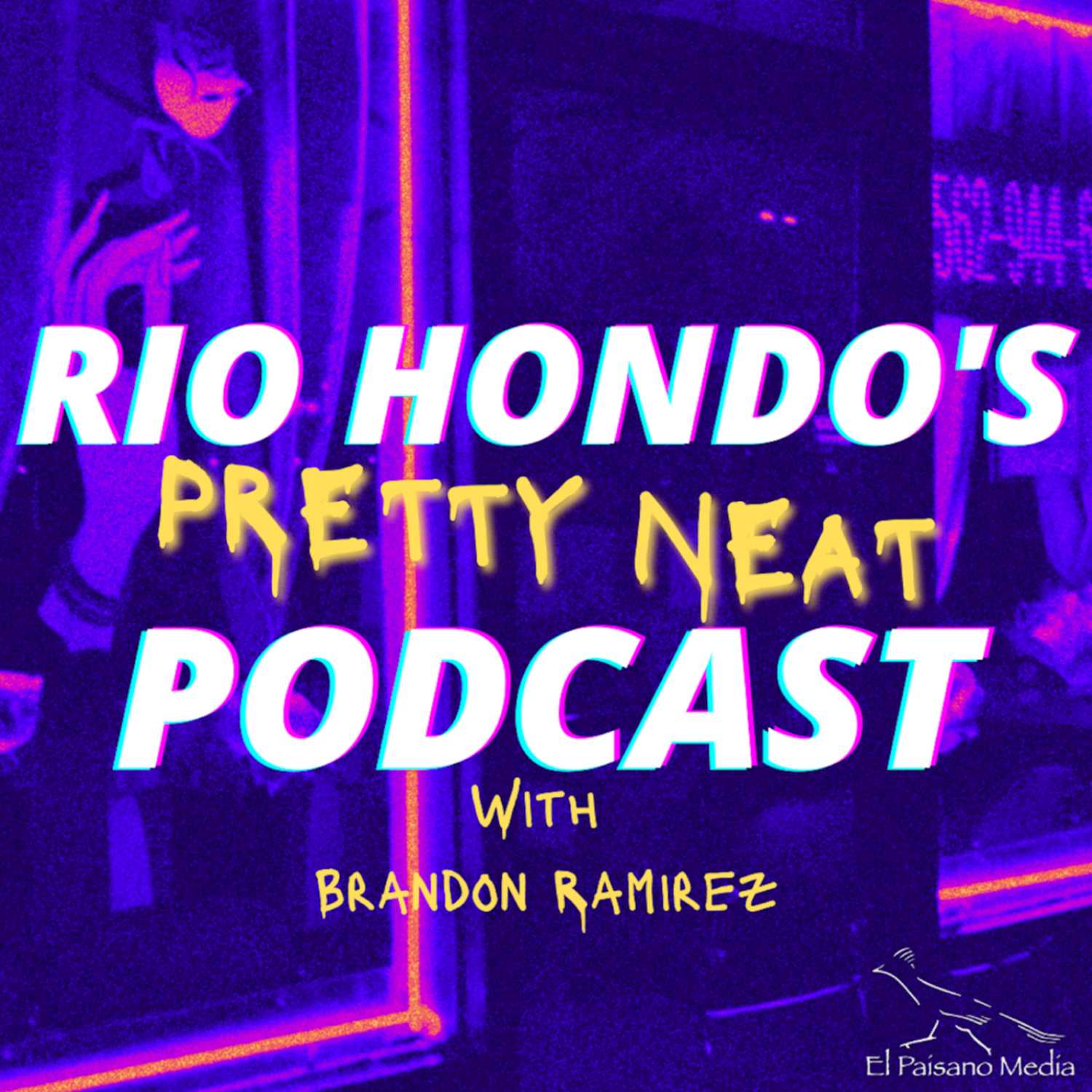 Rio Hondo's Pretty Neat Podcast - Sci-Fi - Ep. 7 episode artwork