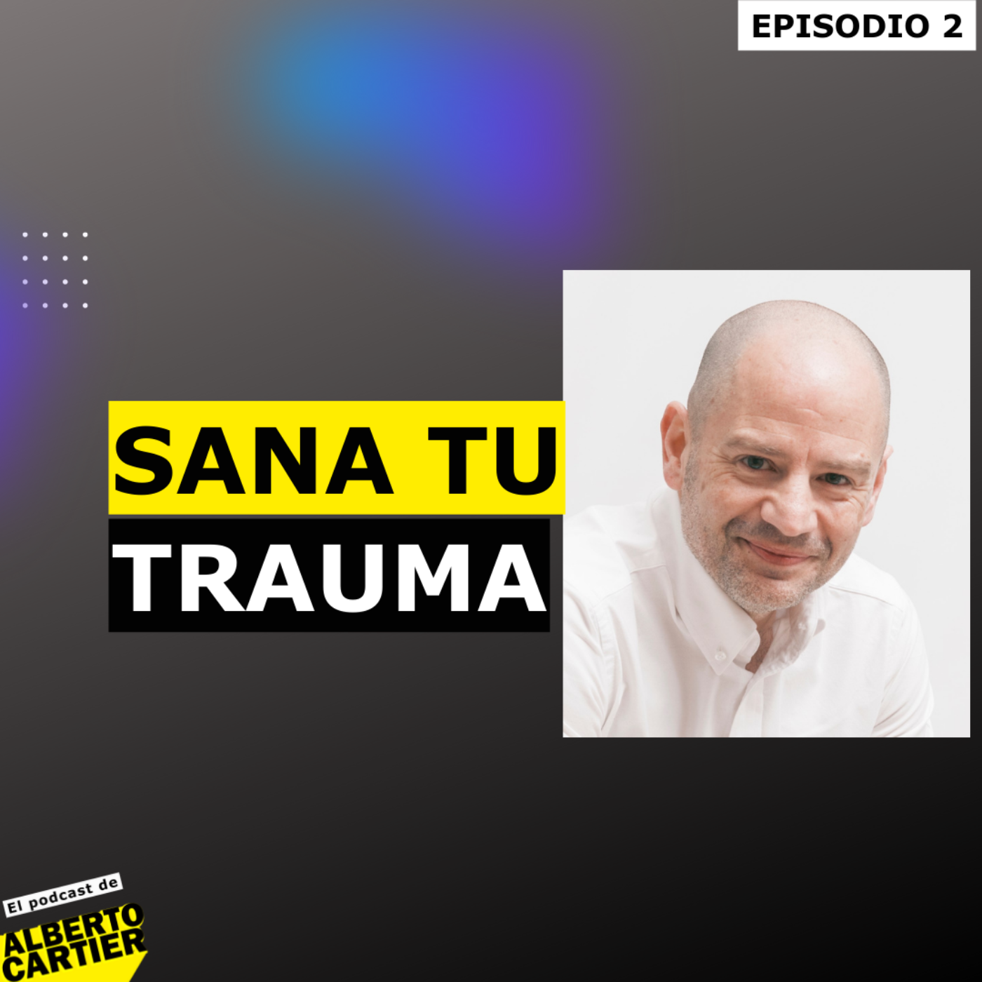 El Podcast de Alberto Cartier