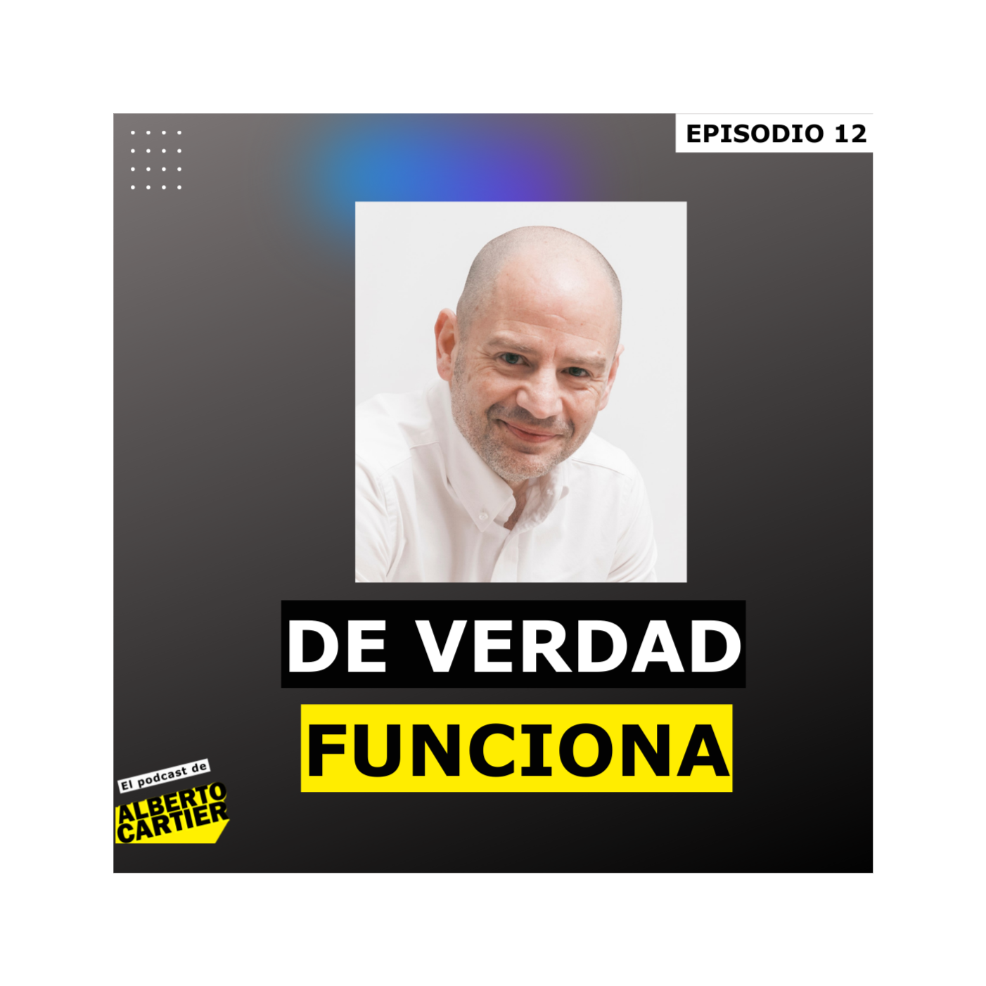 El Podcast de Alberto Cartier