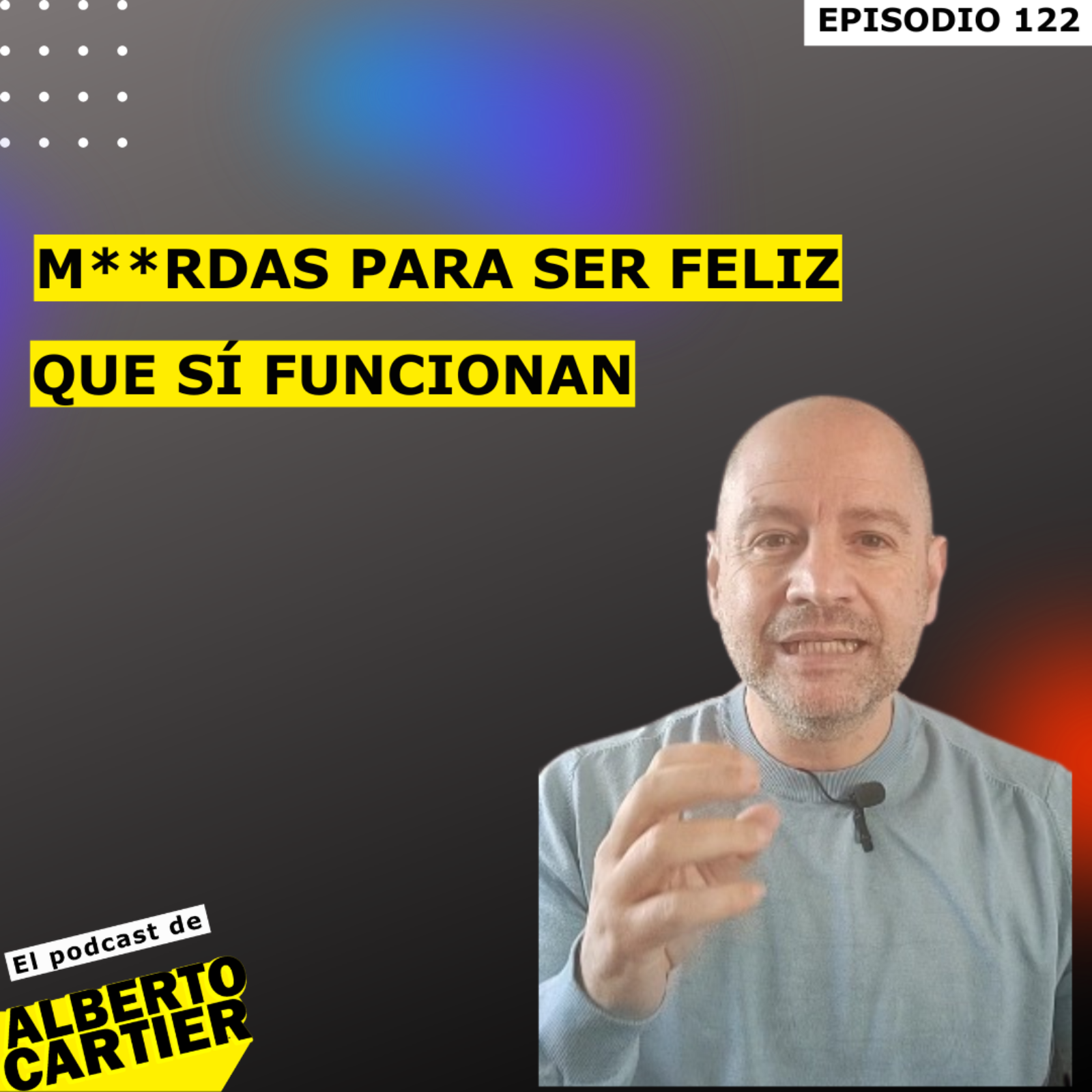 El Podcast de Alberto Cartier