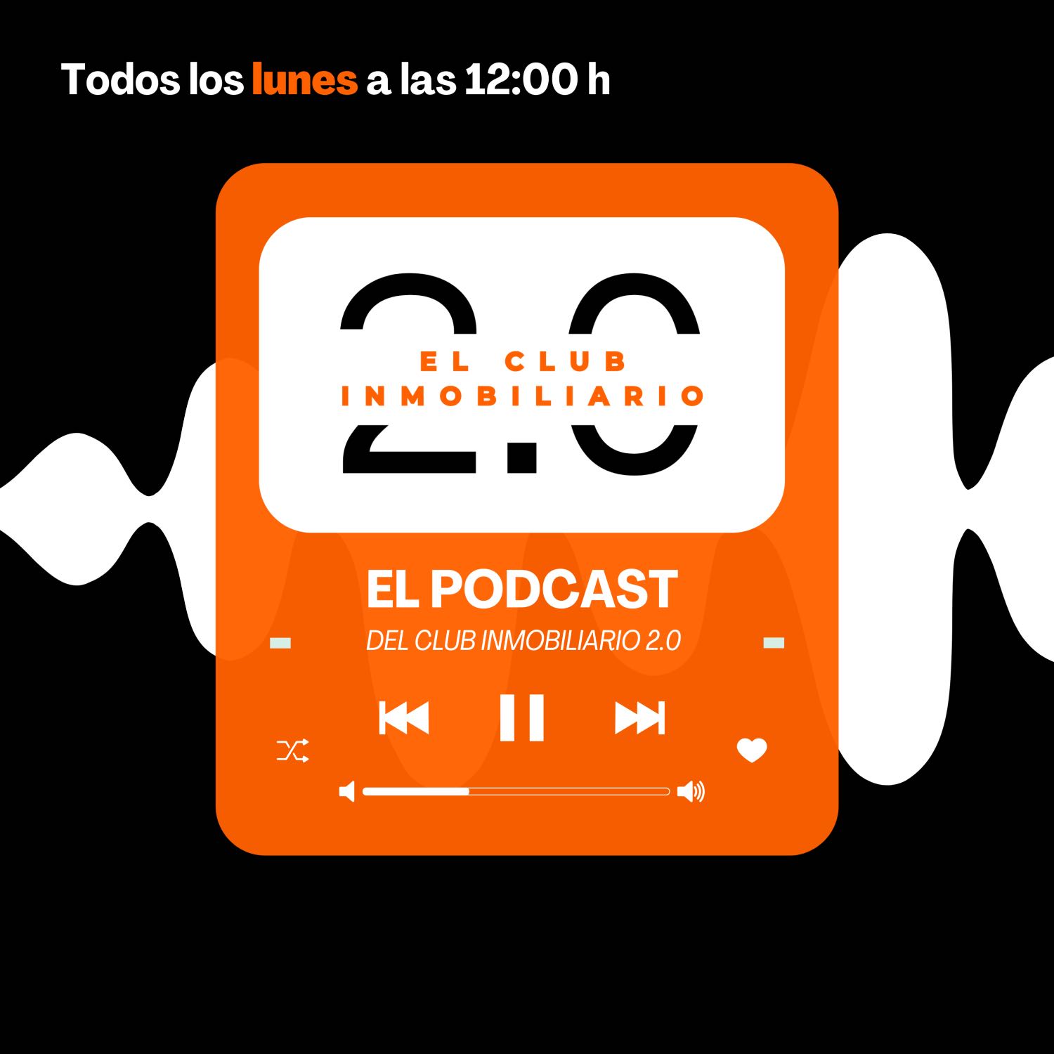El Podcast del Club Inmobiliario 2.0 podcast artwork