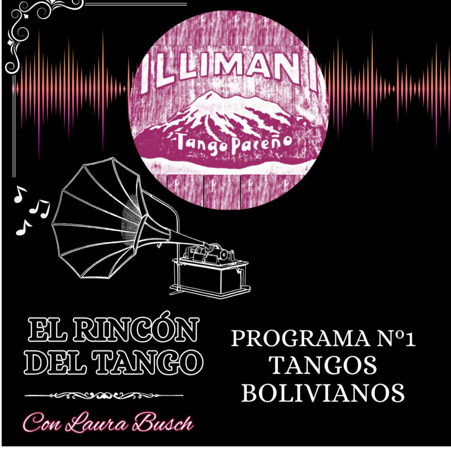 Programa Nº 1 "Tangos bolivianos"
