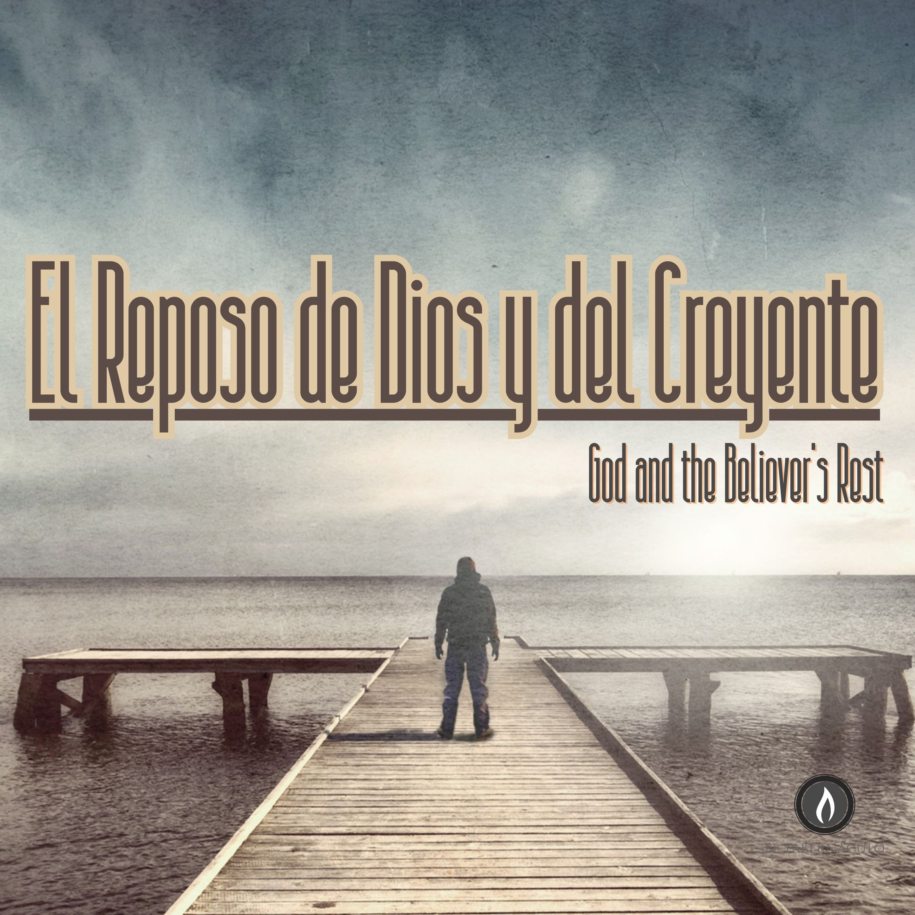 El Descanso de Dios y del Creyente (God and the Believer's Rest) | Ps. Freddy Rodriguez episode artwork