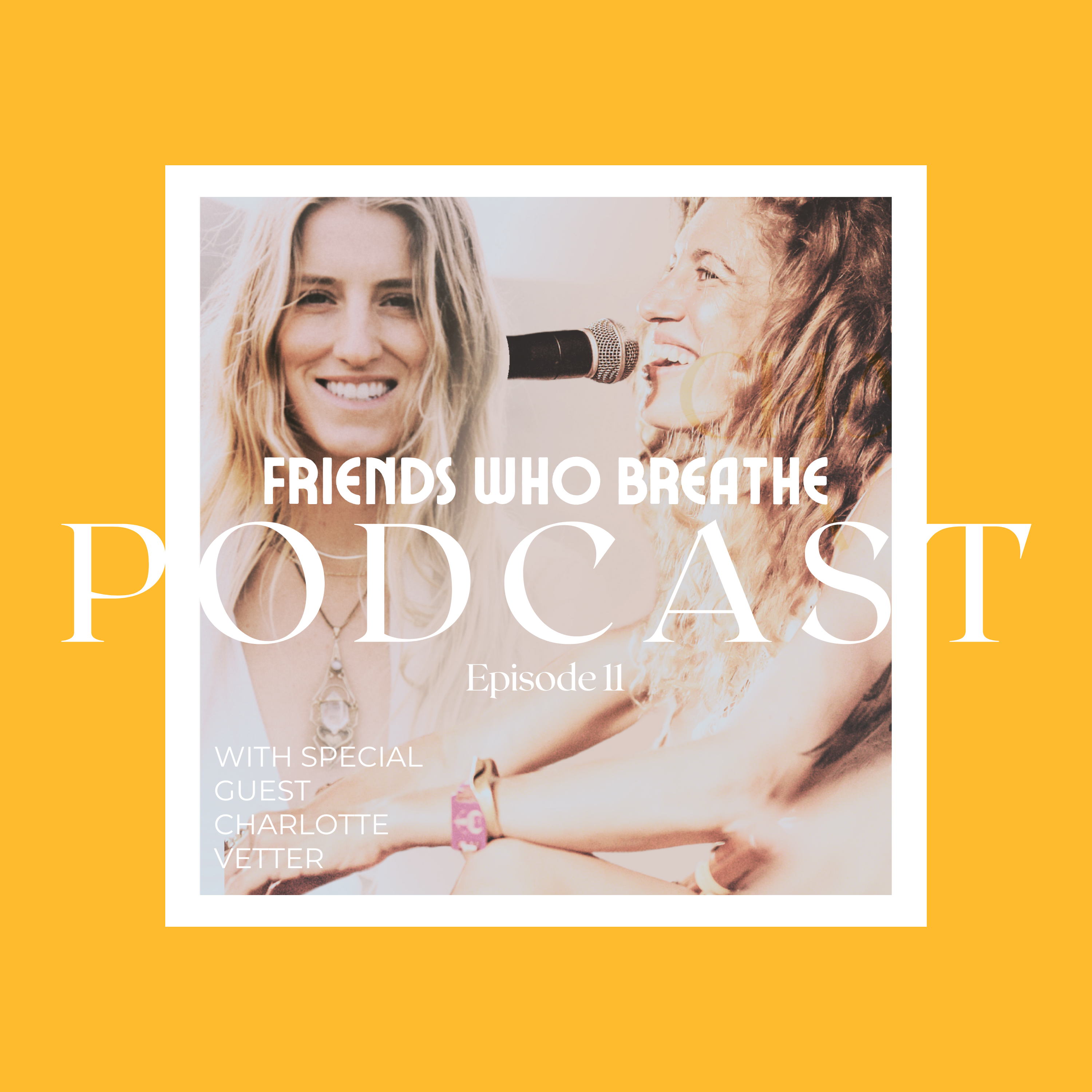 Friends Who Breathe with Fern Olivia