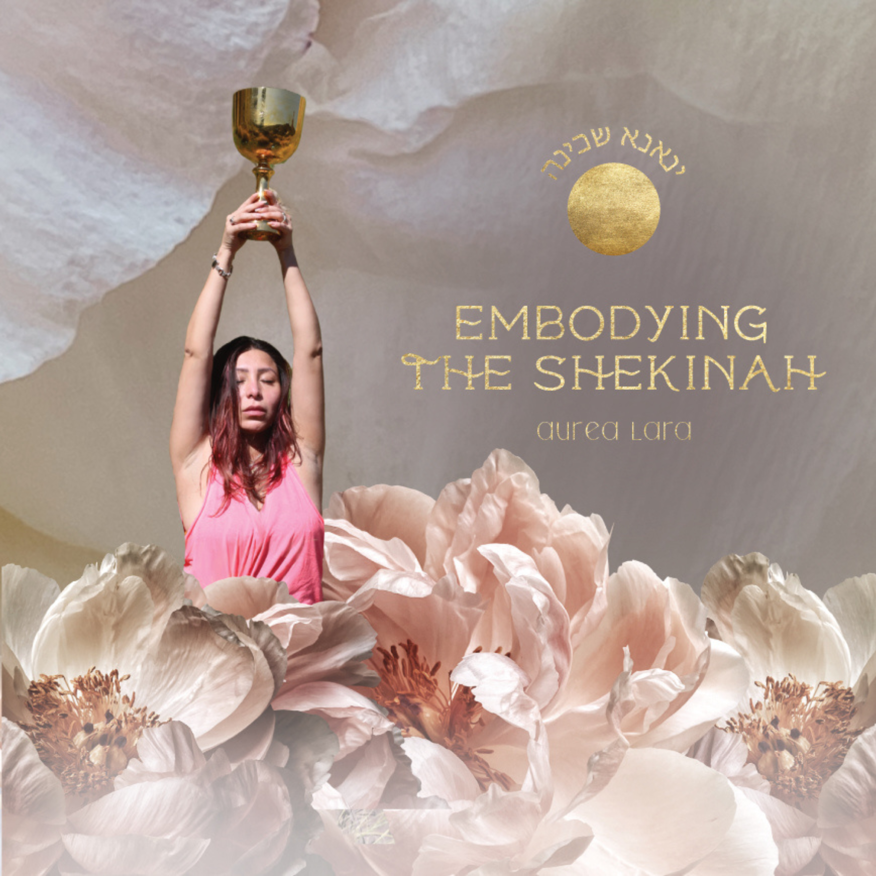 Embodying the Shekinah