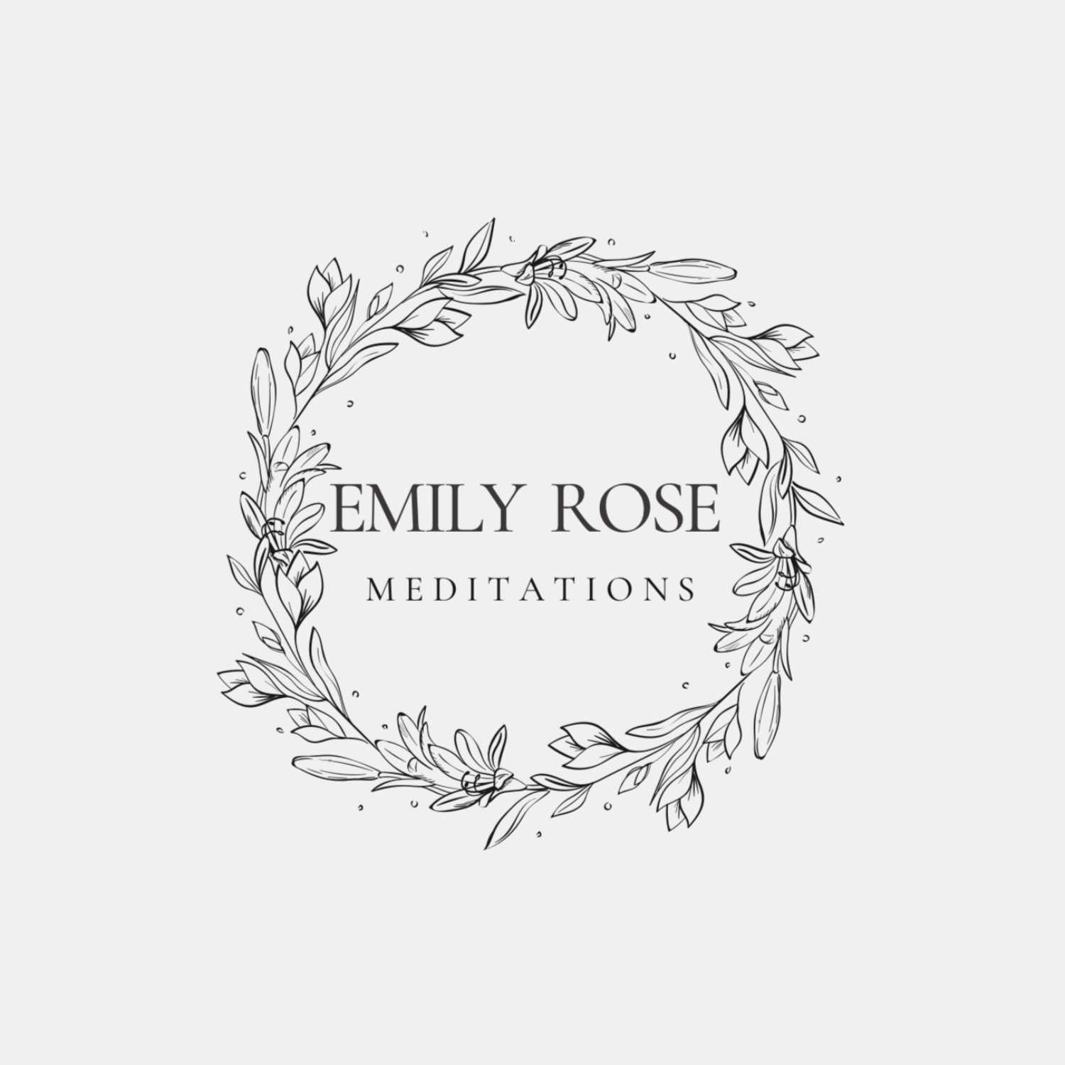 Emily Rose Meditations