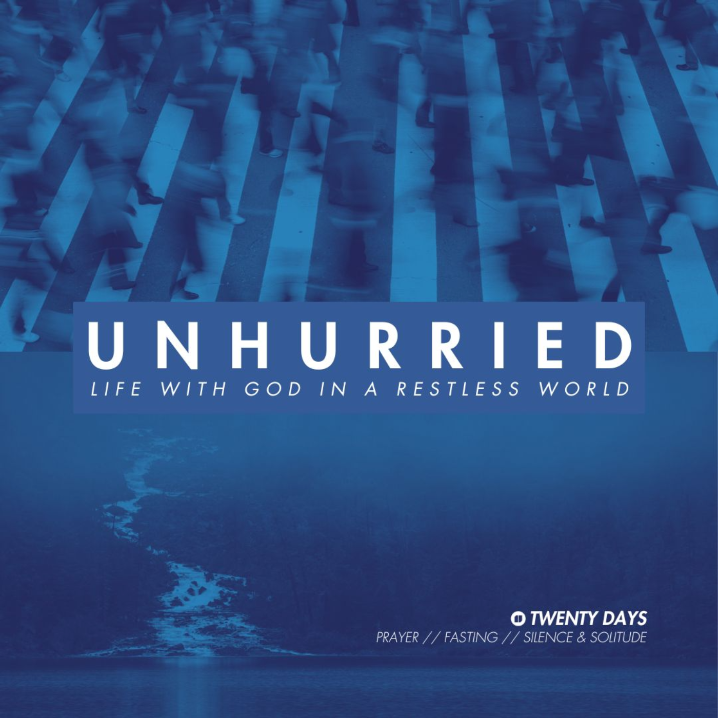 Unhurried: Fasting (Matthew 6:16–18)