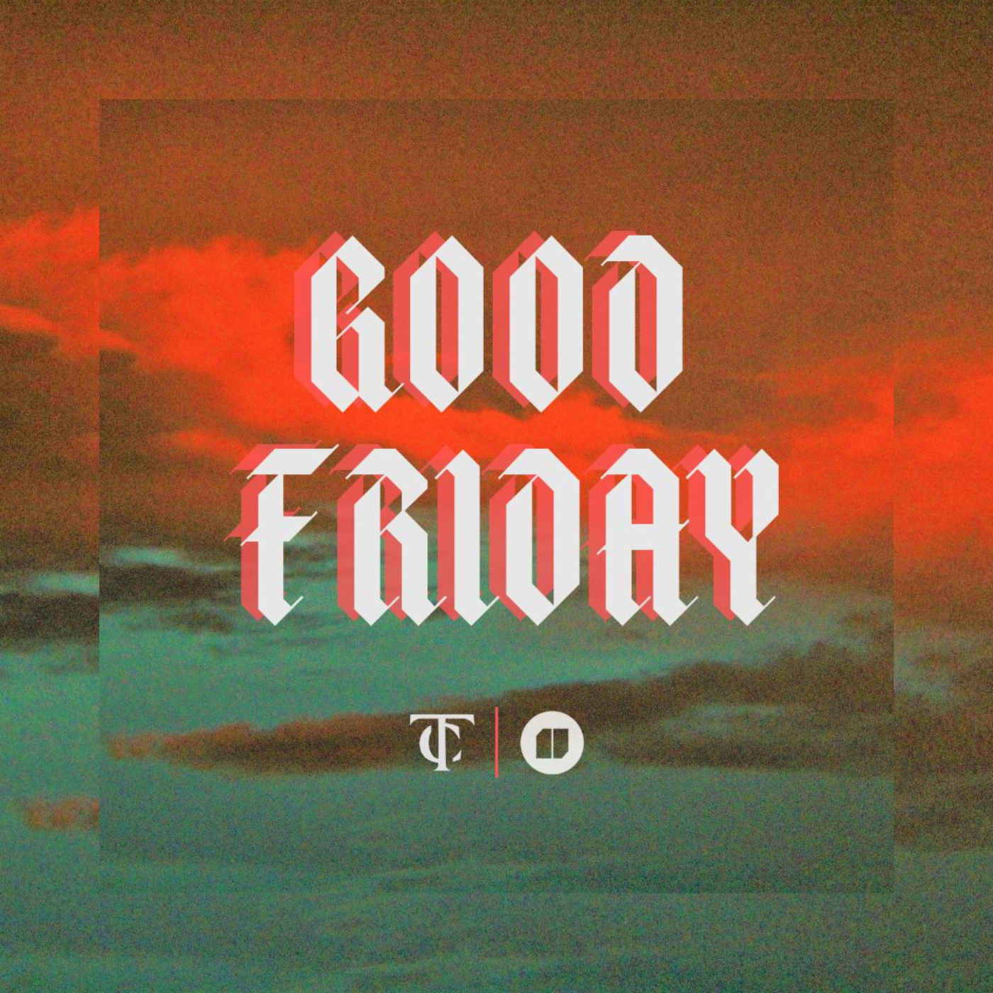 Good Friday 2025: Two Words from the Crucified King (Luke 23:32–43)