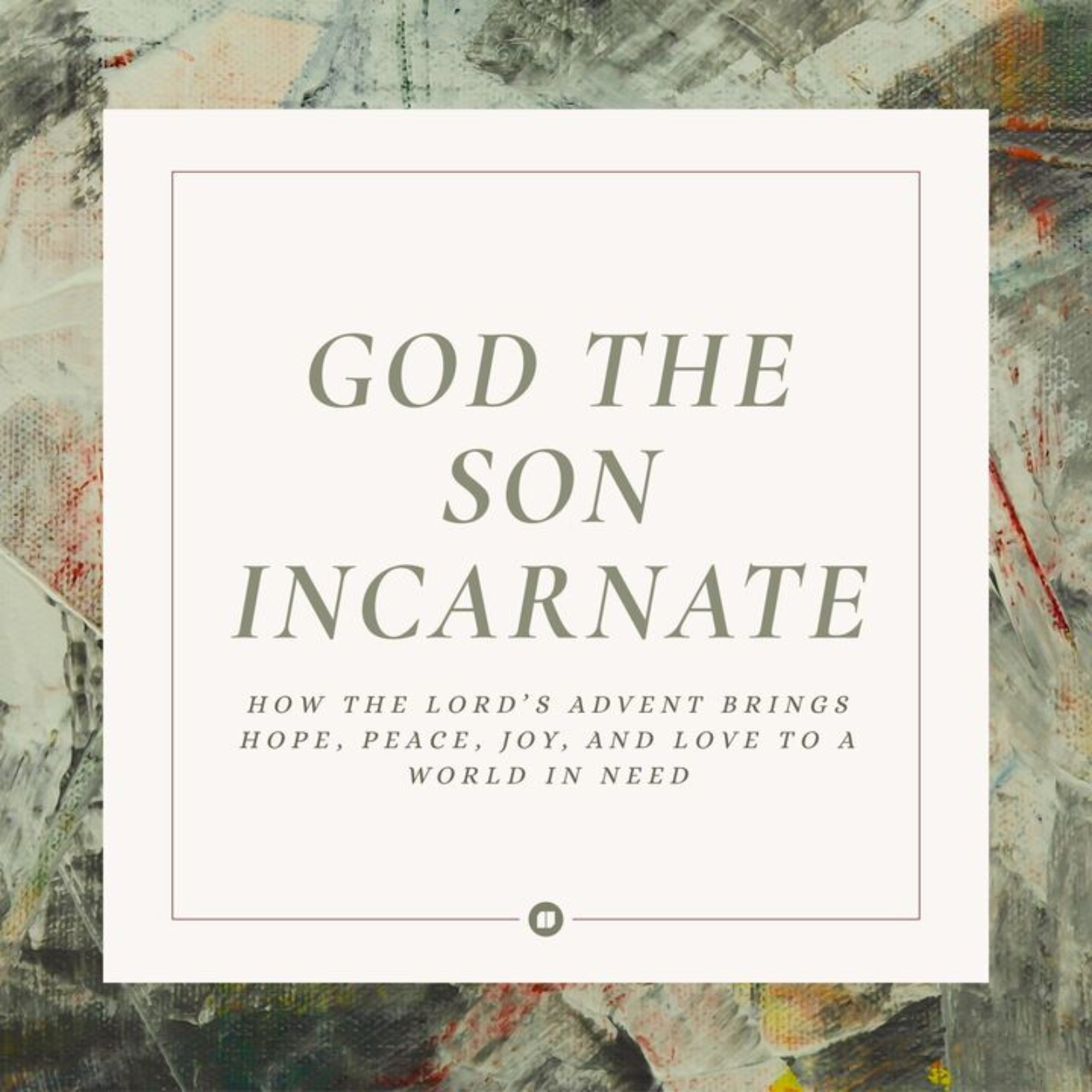 Christ Our Love (1 John 4:7–12)