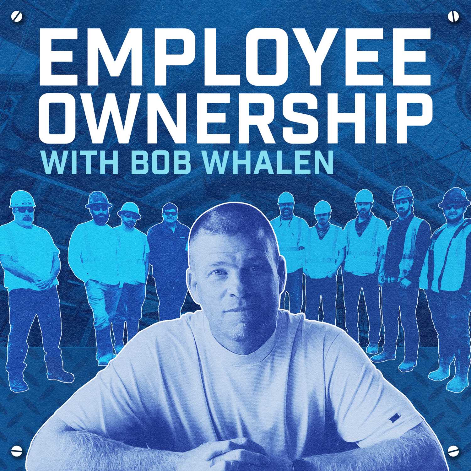 Introducing Employee Ownership with Bob Whalen
