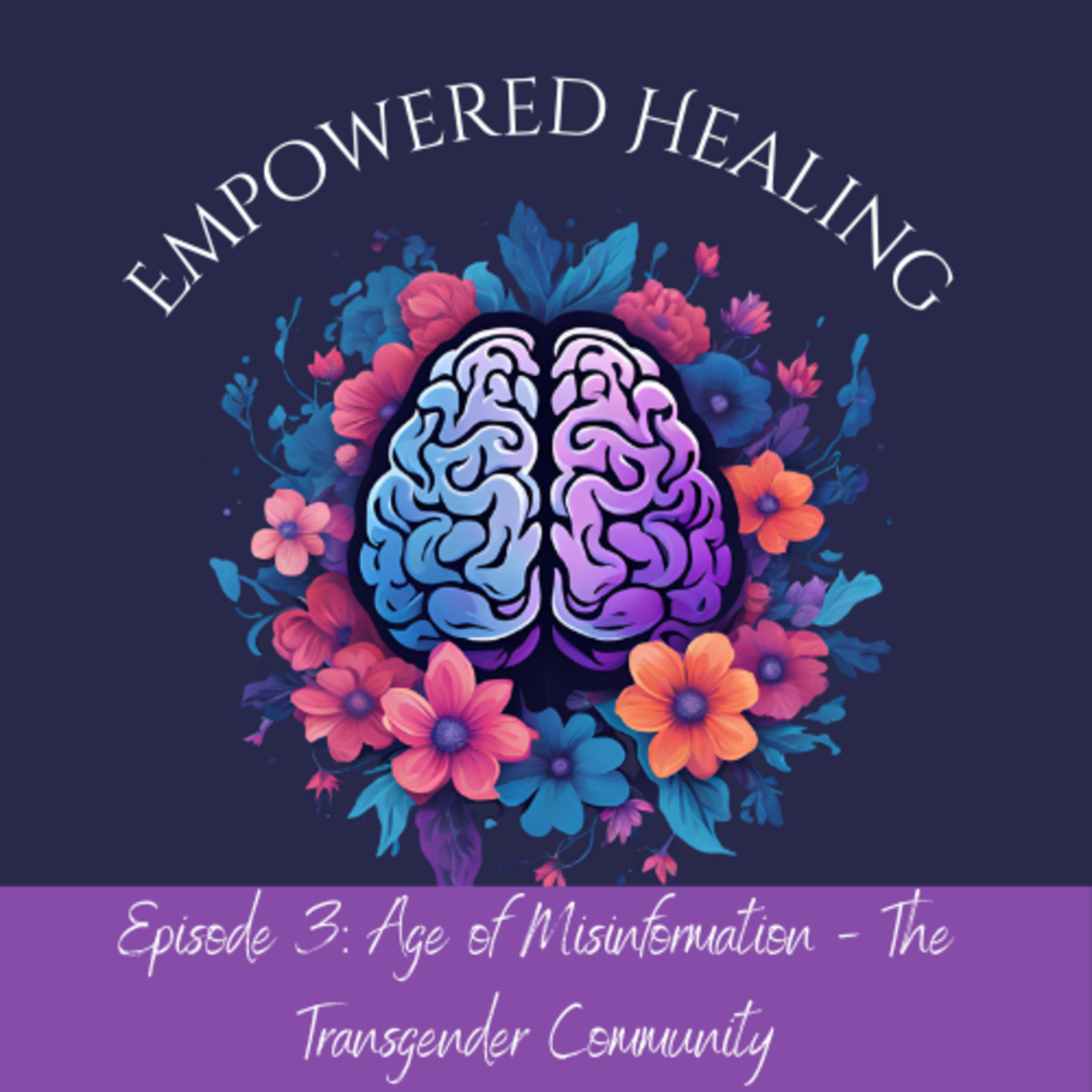 The Empowered Healing Podcast