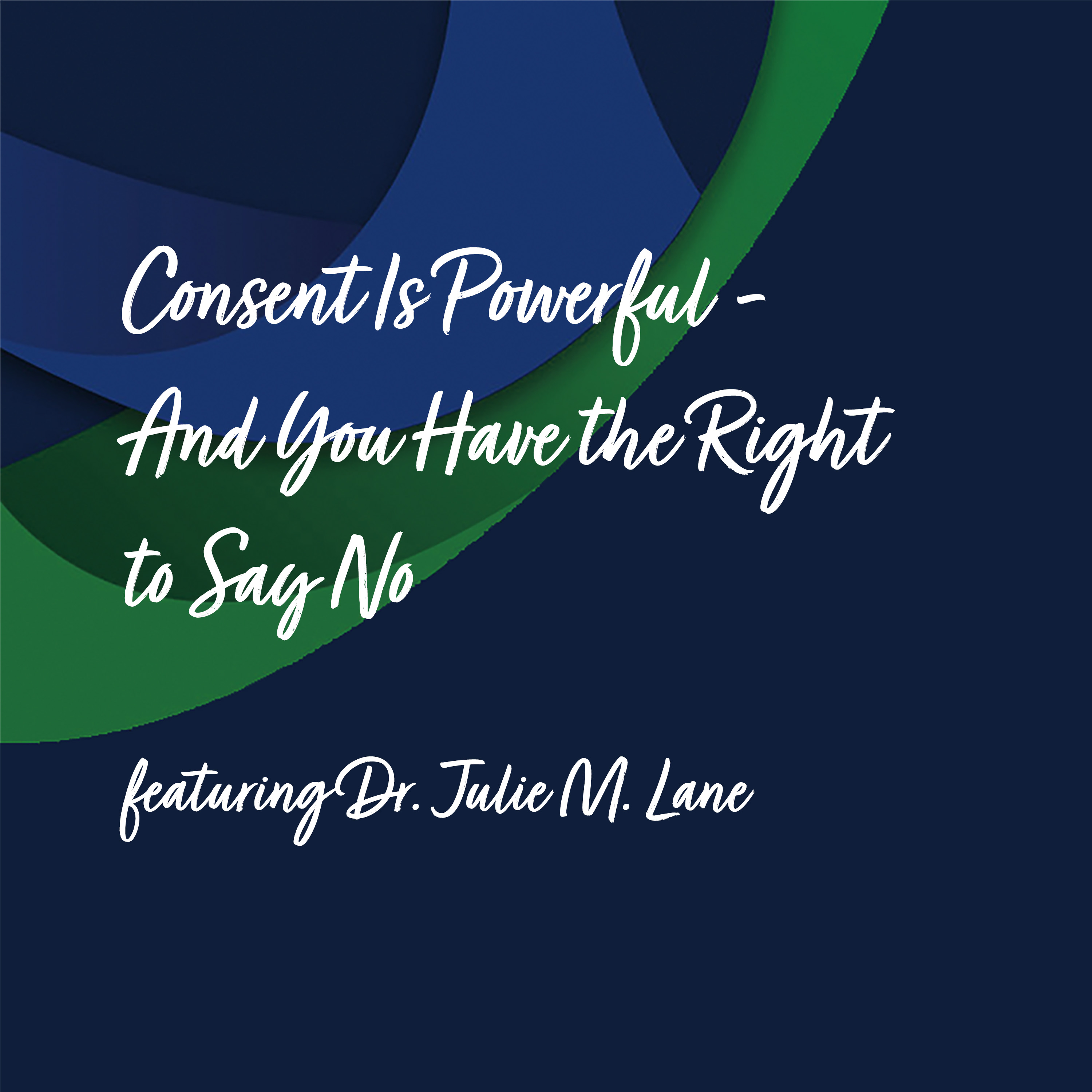 Consent Is Powerful - And You Have the Right to Say No | Special Education Tip #6 episode artwork