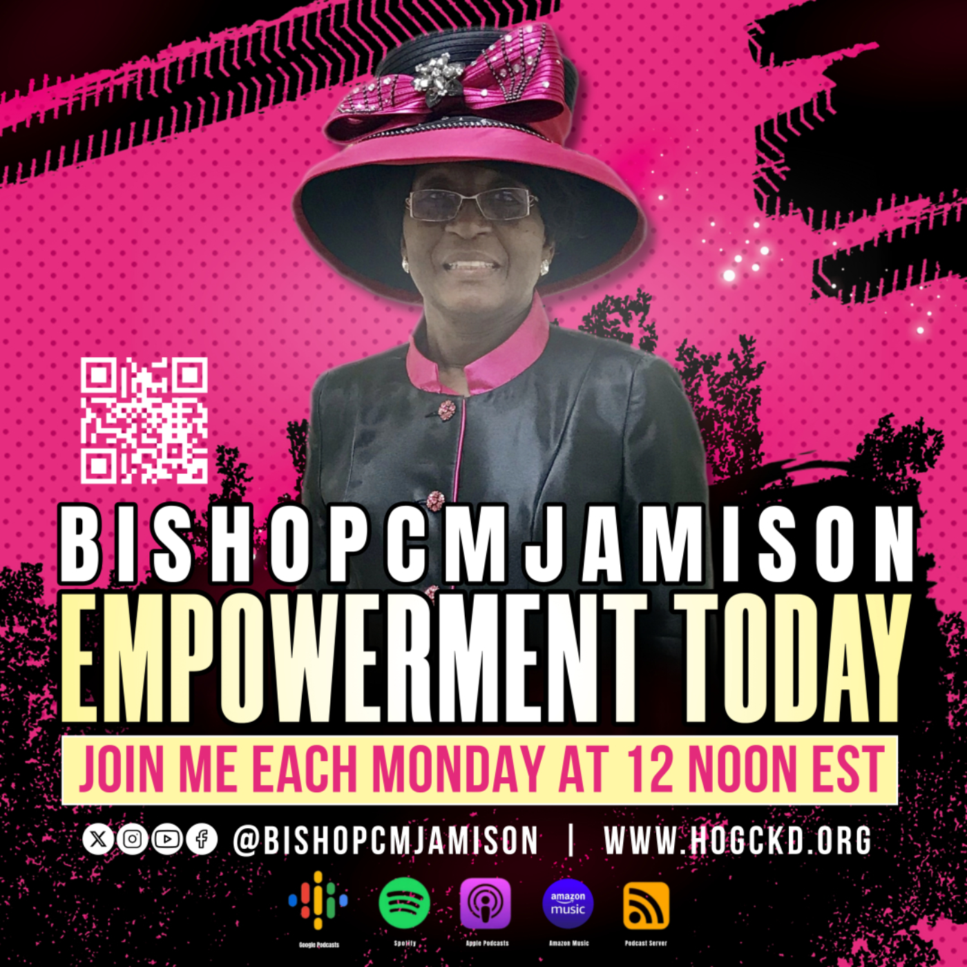 Bishop CM Jamison  EmPOWERment Today
