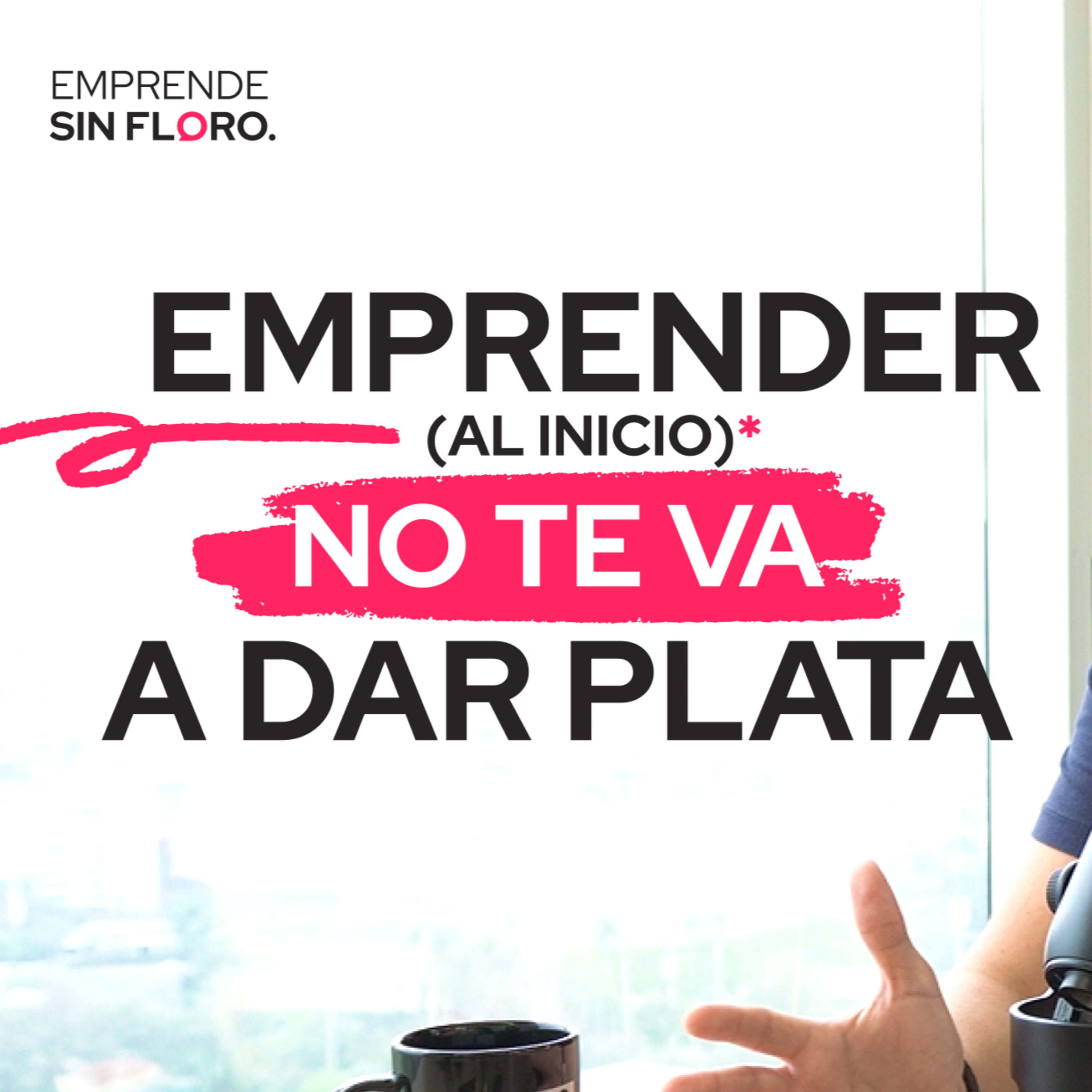 Emprende Sin Floro