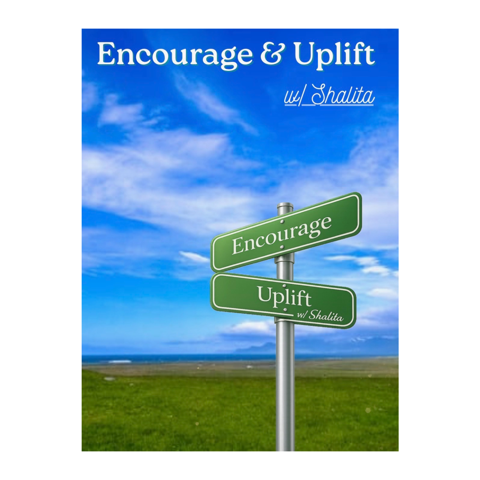 Encourage and Uplift w/ Shalita cover art
